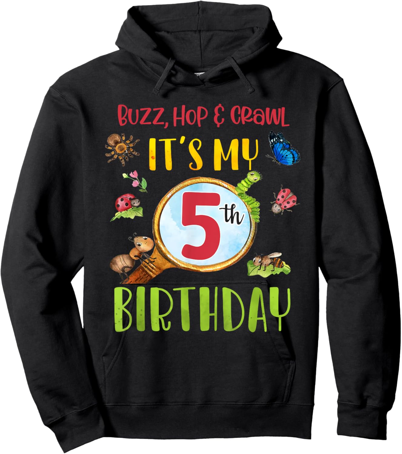 Buzz Hop & Crawl It's My 5th Birthday Bug Insects Themed Hoodie - Hoodie | Black