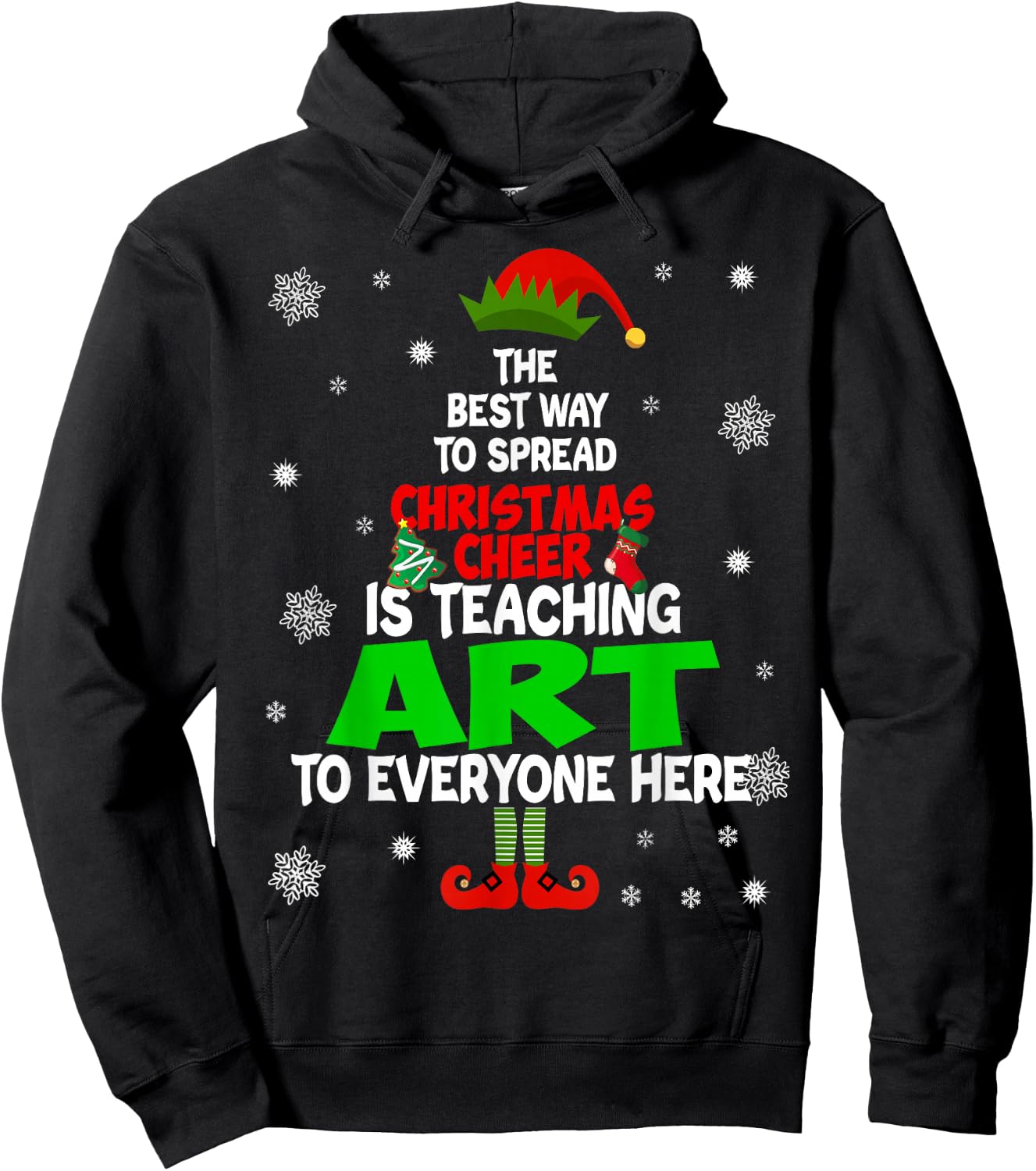 The Best Way To Spread Christmas Cheer Is Teaching Art Hoodie - Hoodie | Black