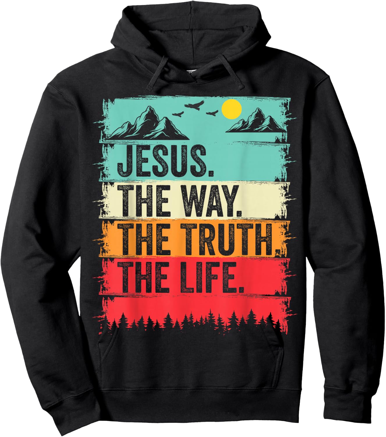 Jesus The Way Truth Life Bible Verse Christian Worship Hoodie - Hoodie | Black