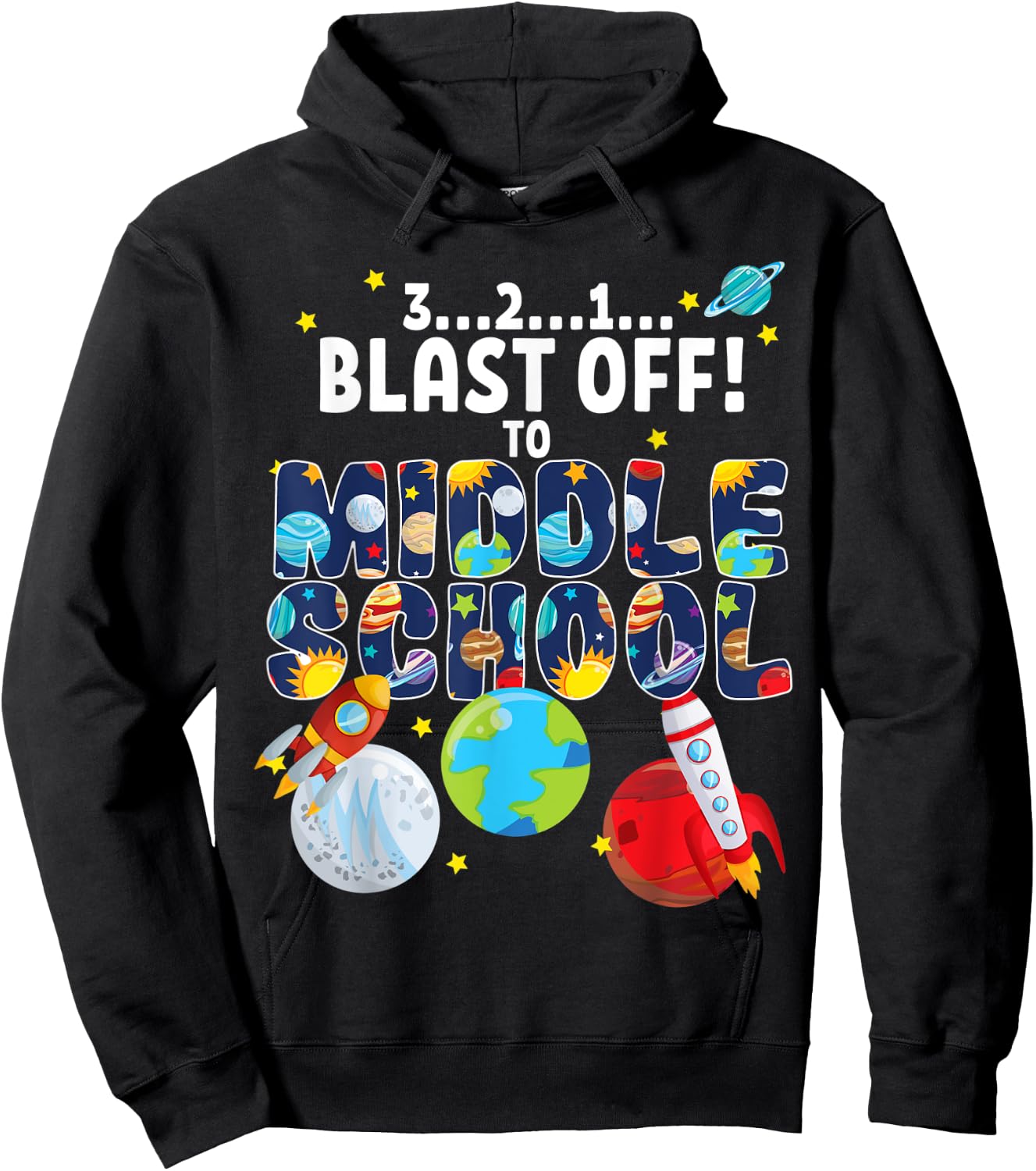 Outer Space 321 Blast Off To Middle School Graduation Party Hoodie - Hoodie | Black