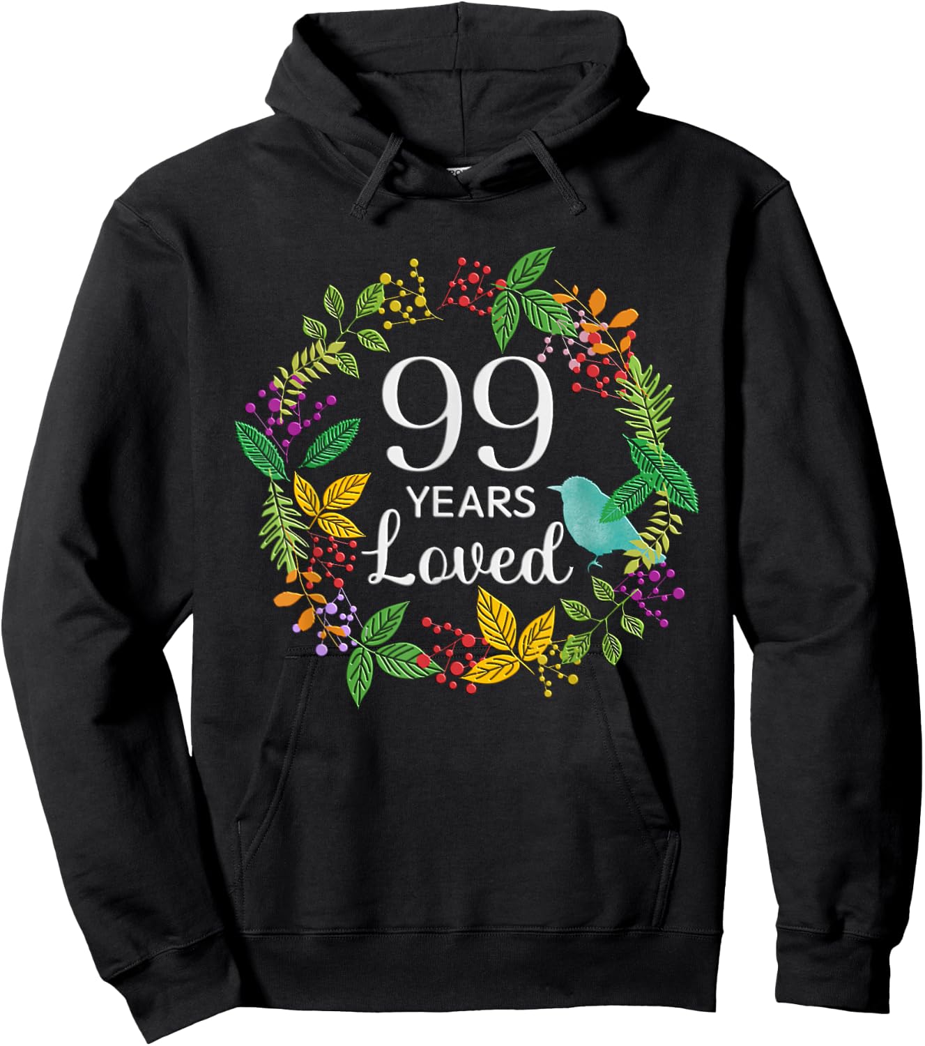 99 Years Loved Floral Flower Women 99 Year Old 99th Birthday Hoodie - Hoodie | Black