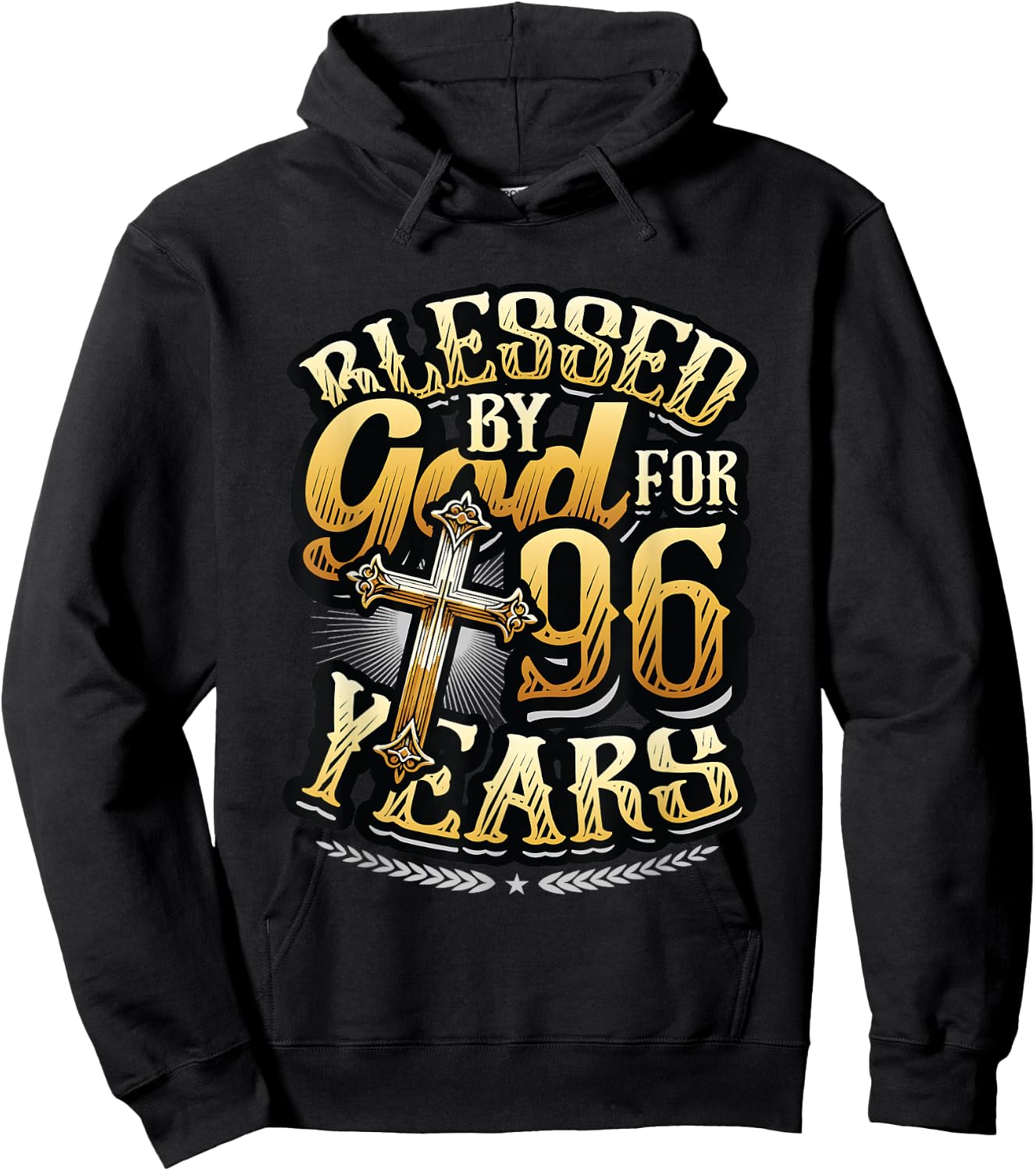 Blessed By God For 96 Years Religious Themed 96th Birthday Hoodie - Hoodie | Black