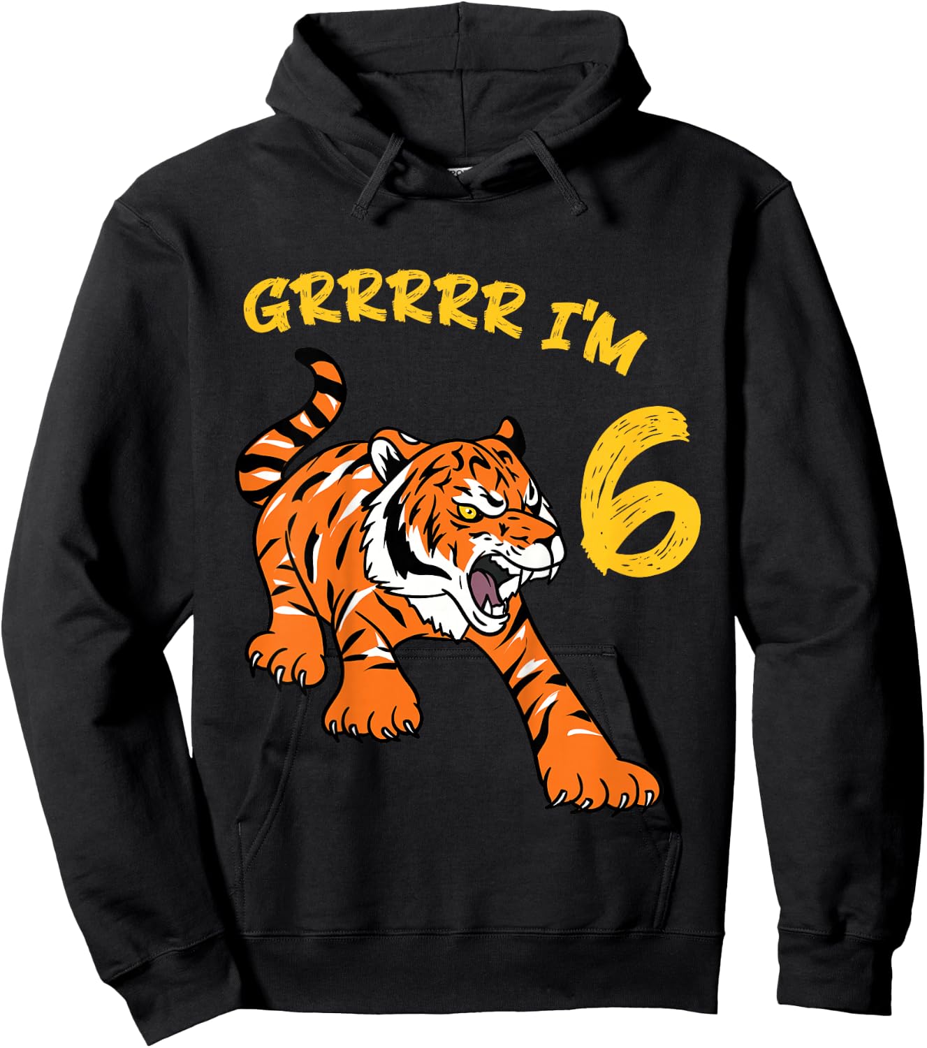 6th Birthday Tiger Grrrrr I'm 6 Year Old Boy Girl Hoodie - Hoodie | Black