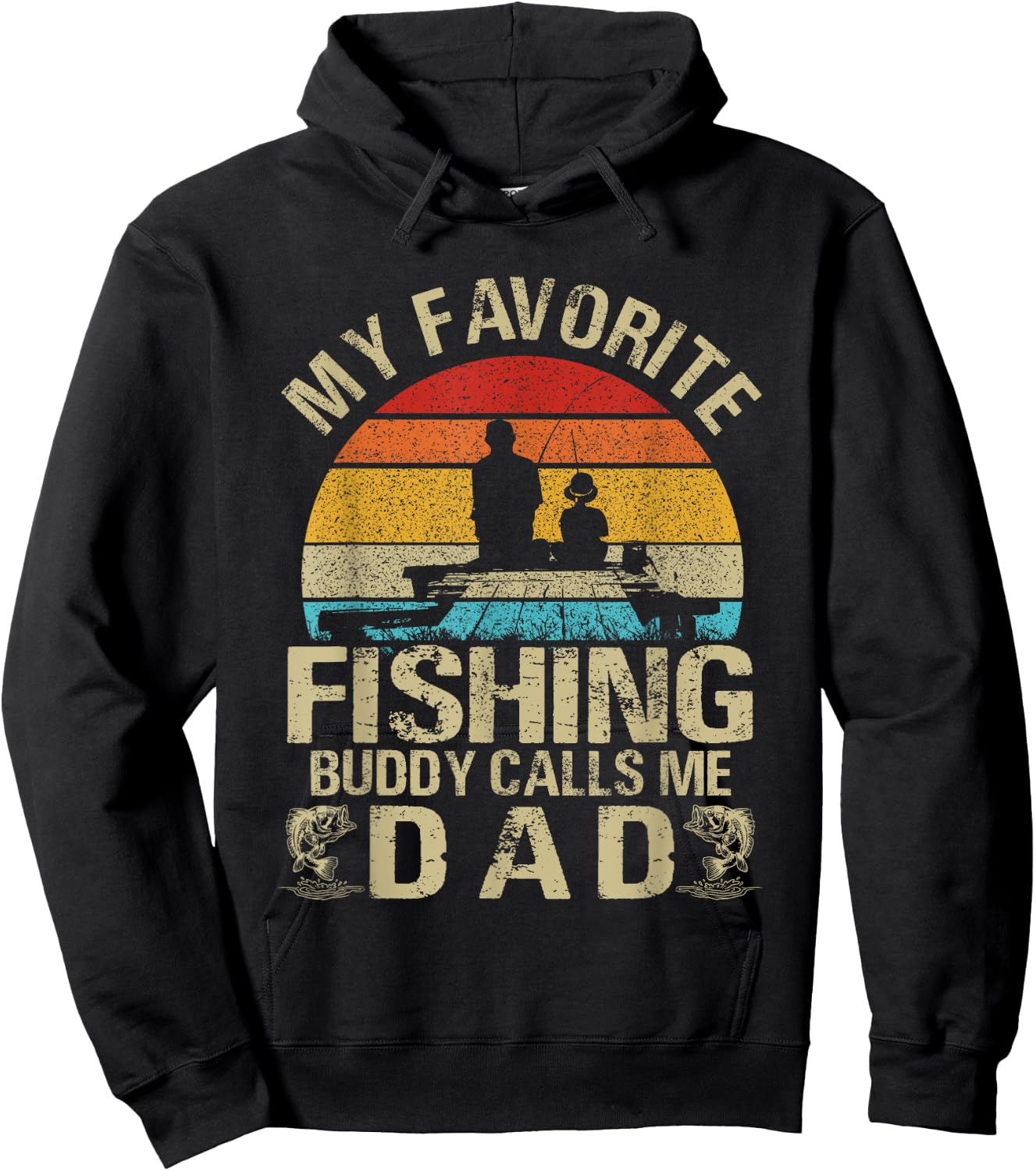 My Favorite Fishing Buddy Calls Me Dad Hoodie - Hoodie | Black