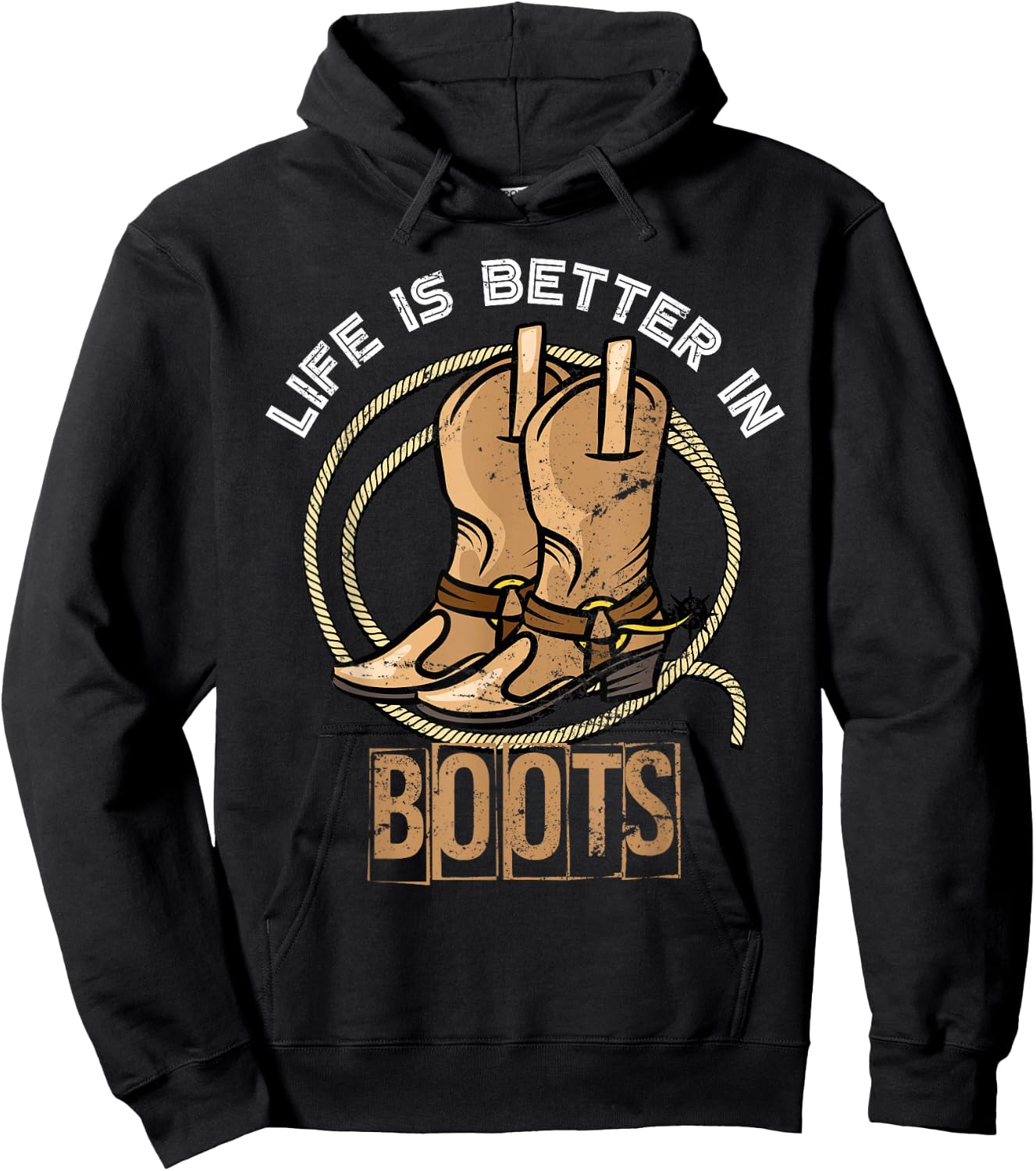 Life is Better in Boots Funny Gift Cowboy Hoodie - Hoodie | Black