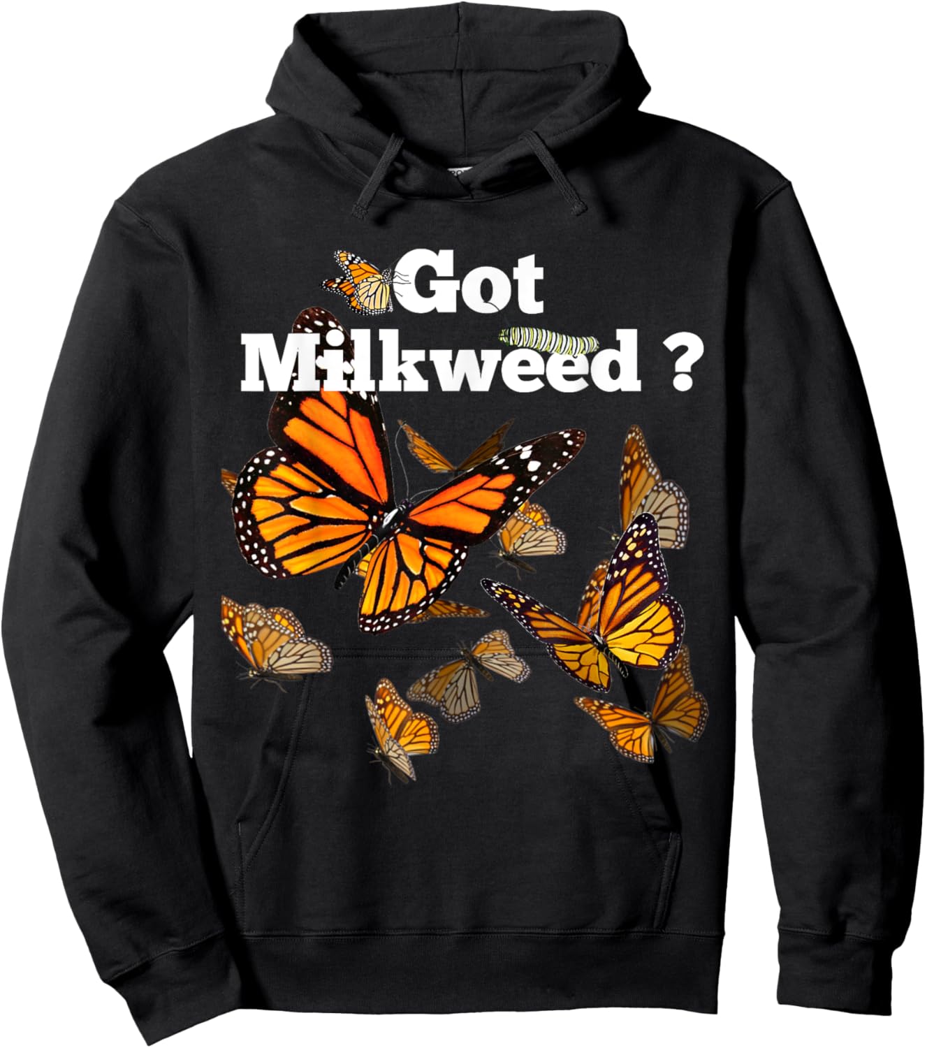 Monarch Butterfly Plant Got Milkweed Hoodie - Hoodie | Black