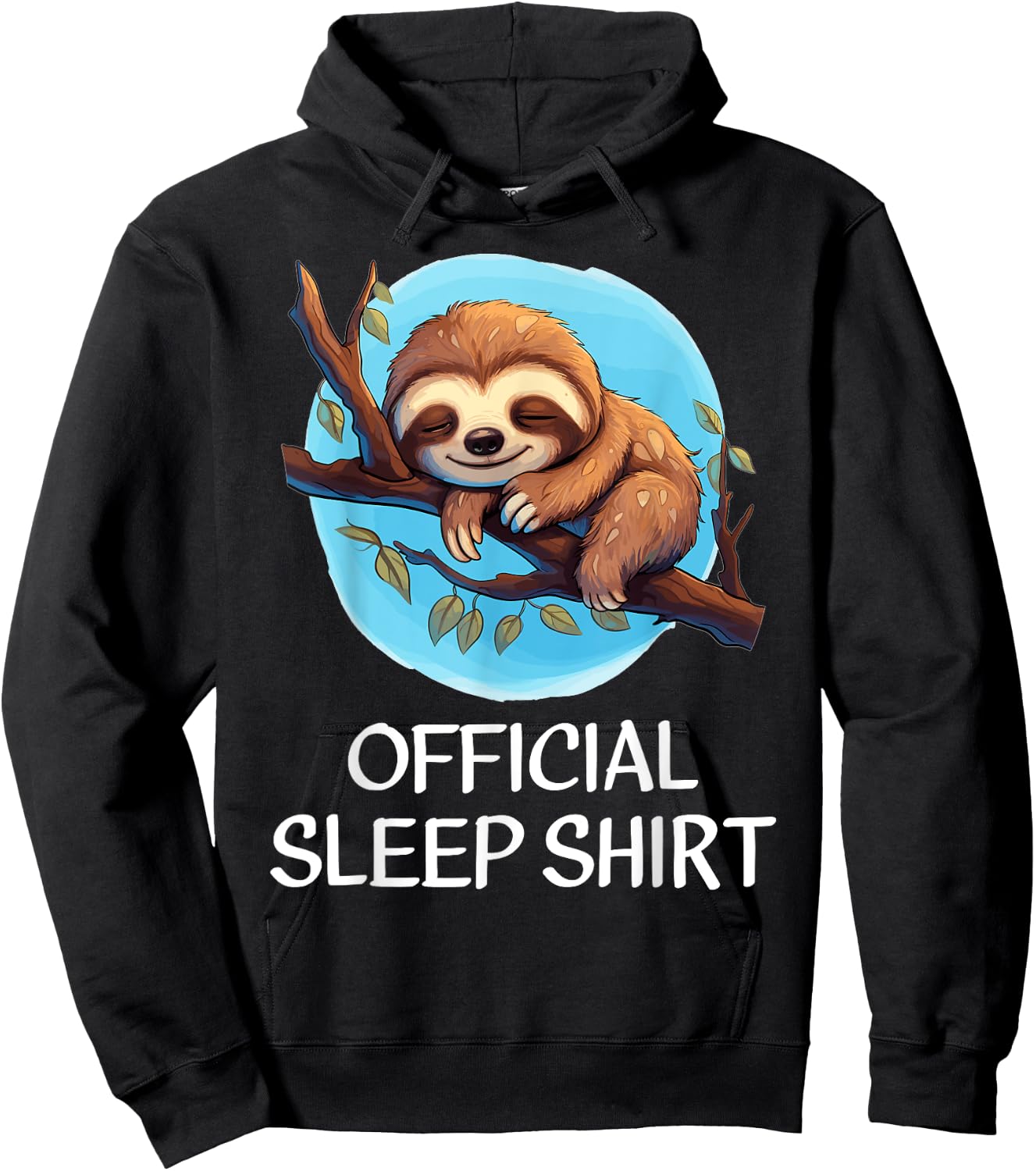 Sloth Sleep Shirt - Official Sleep Shirt for Sloth Lovers Hoodie - Hoodie | Black
