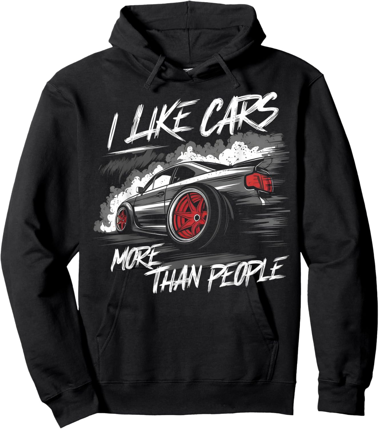 I Like Cars More Than People Funny Car Enthusiast Cars Lover Hoodie - Hoodie | Black