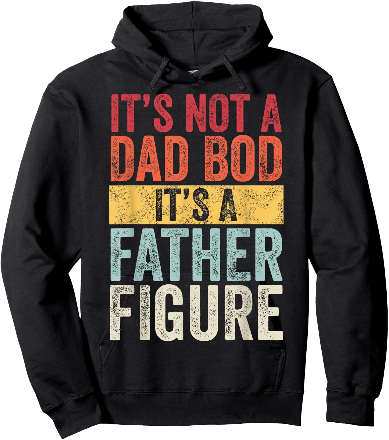 It's Not A Dad Bod It's A Father Figure, Funny Retro Vintage,Short Sleeve Hoodie - Hoodie | Black