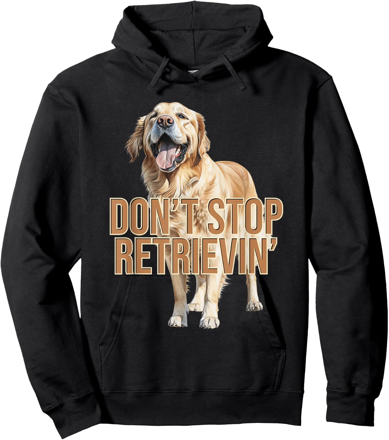 Don't Stop Retrievin' Funny Golden Retriever Hoodie - Hoodie | Black