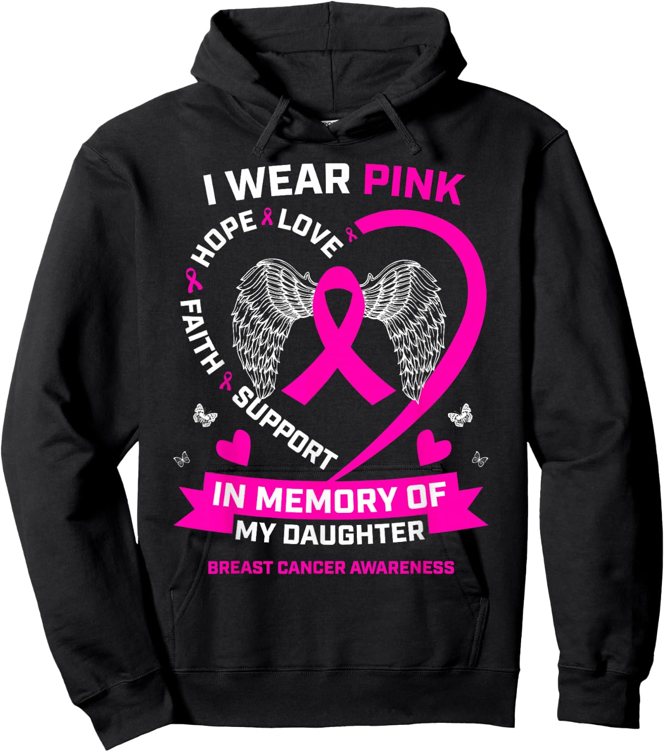 I Wear Pink In Memory Of My Daughter Breast Cancer Awareness Hoodie - Hoodie | Black
