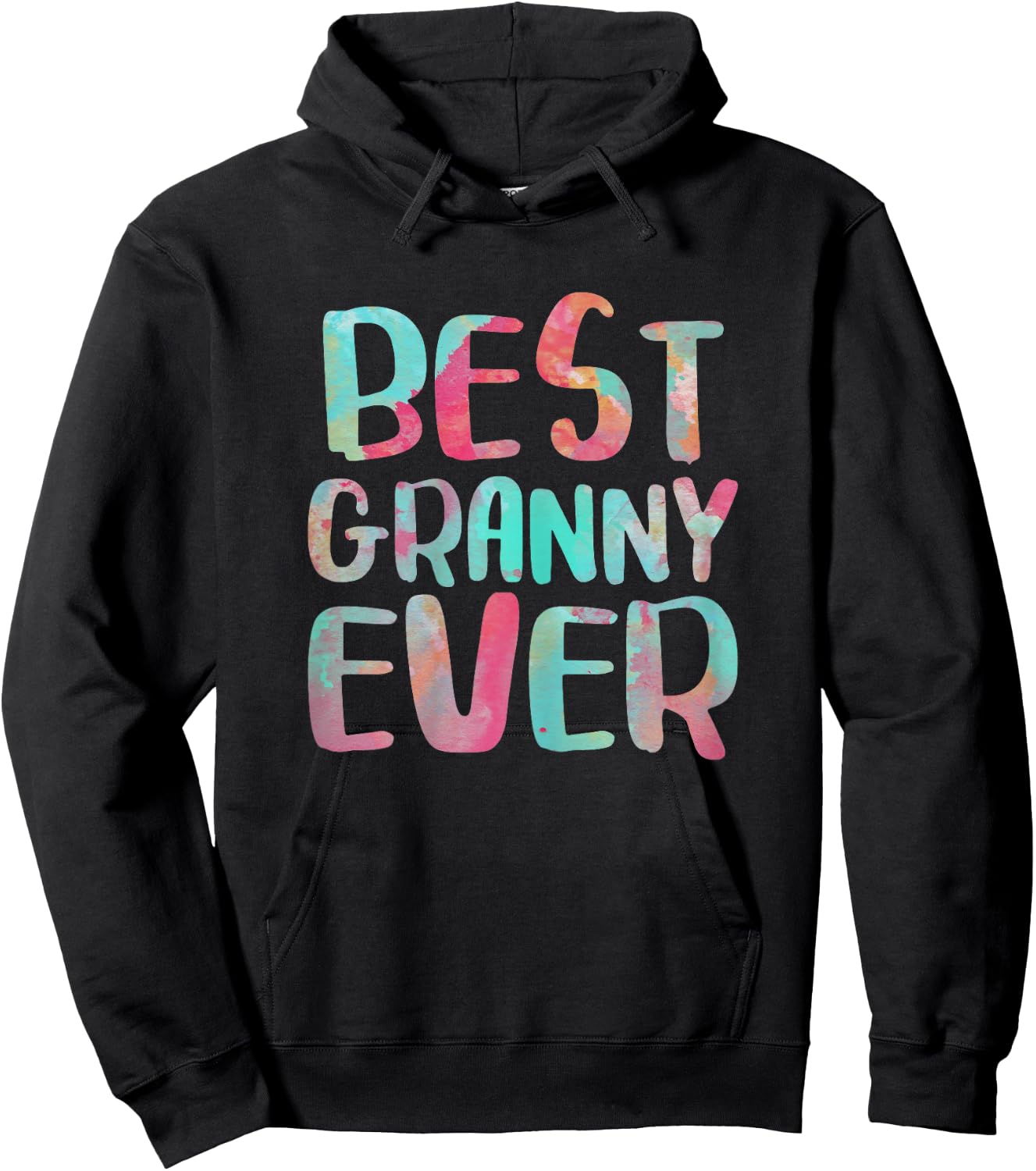 Best Granny Ever Shirt Women Mothers Day Mother's Hoodie - Hoodie | Black
