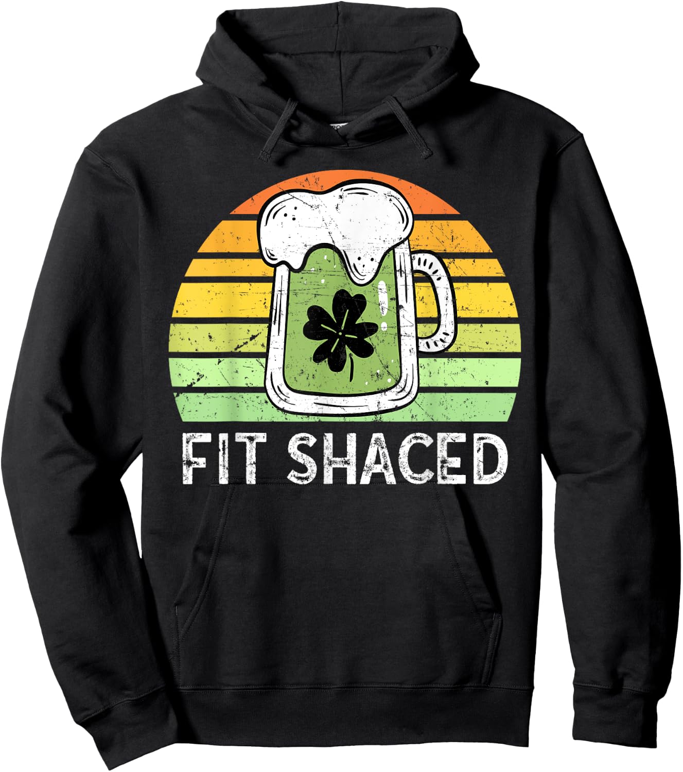 Shit Faced Vintage Beer Saint Patricks Fit Shaced Drinking Hoodie - Hoodie | Black