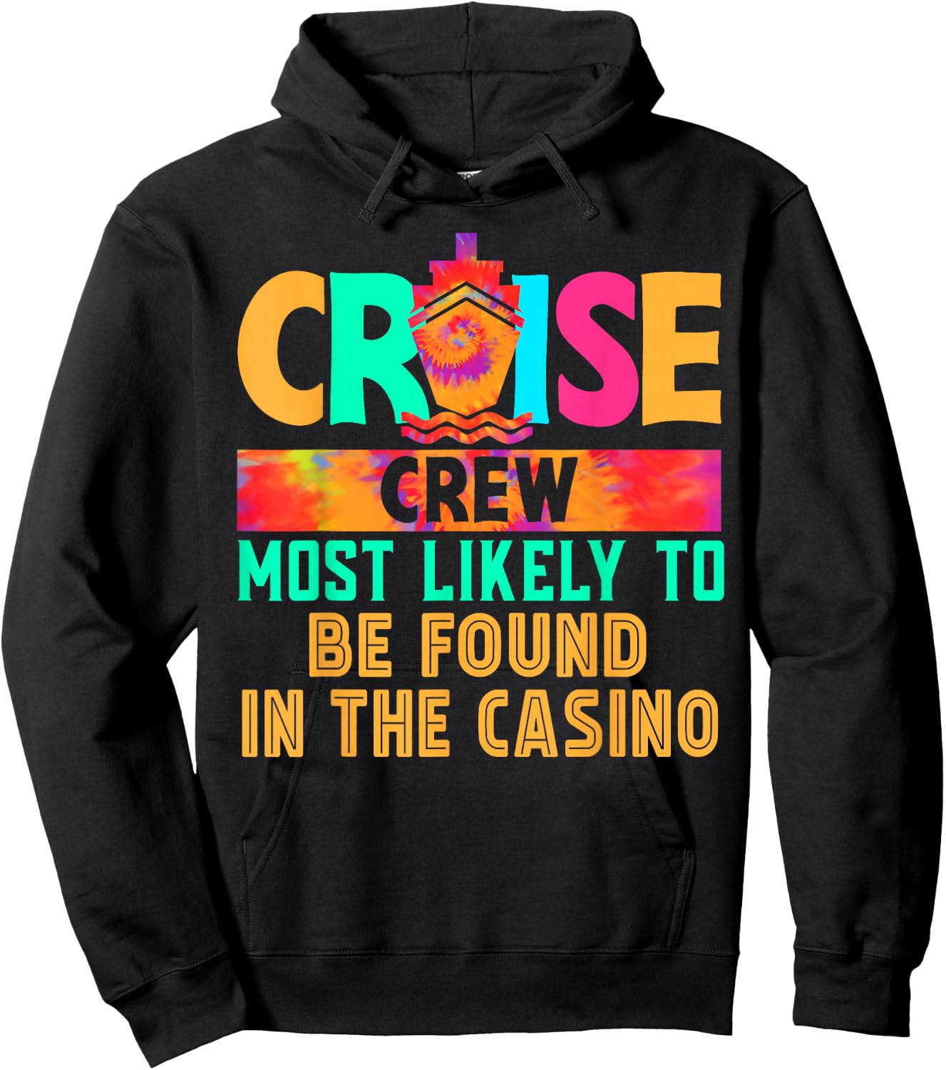 Cruise Crew Most Likely to Be Found in The Casino Hippie Hoodie - Hoodie | Black