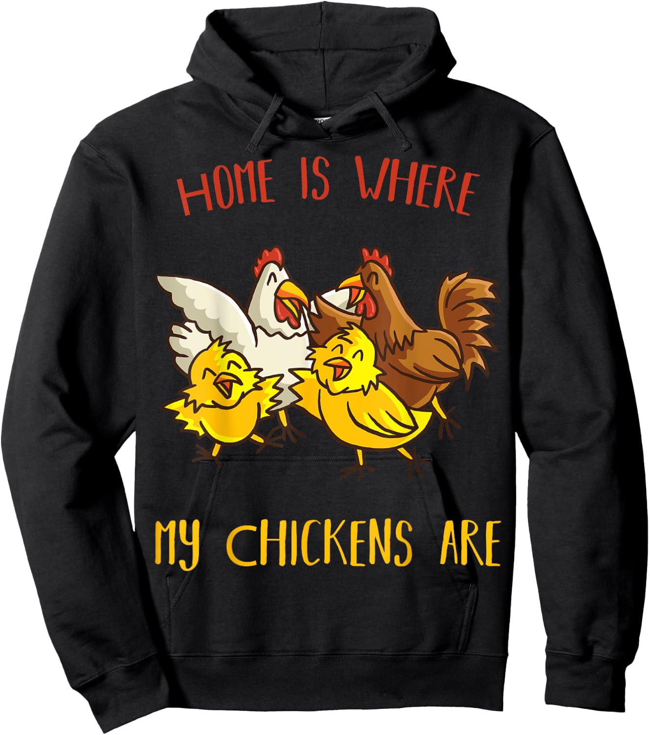 Home is where my Chickens are Farm animal Farmer Chicken Hoodie - Hoodie | Black