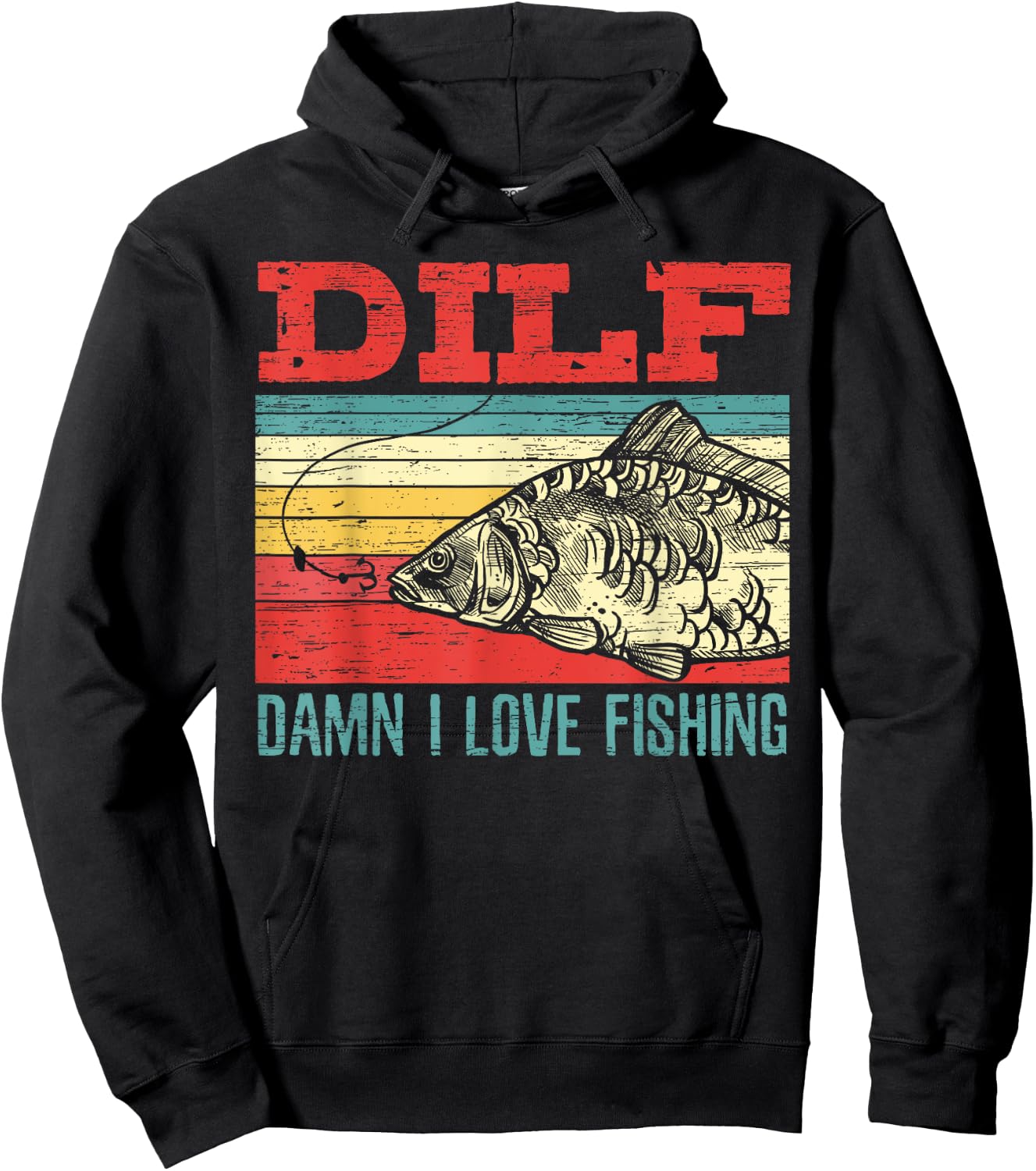 DILF Damn I Love Fishing Fisherman Shirt Fishing Hoodie - Hoodie | Black