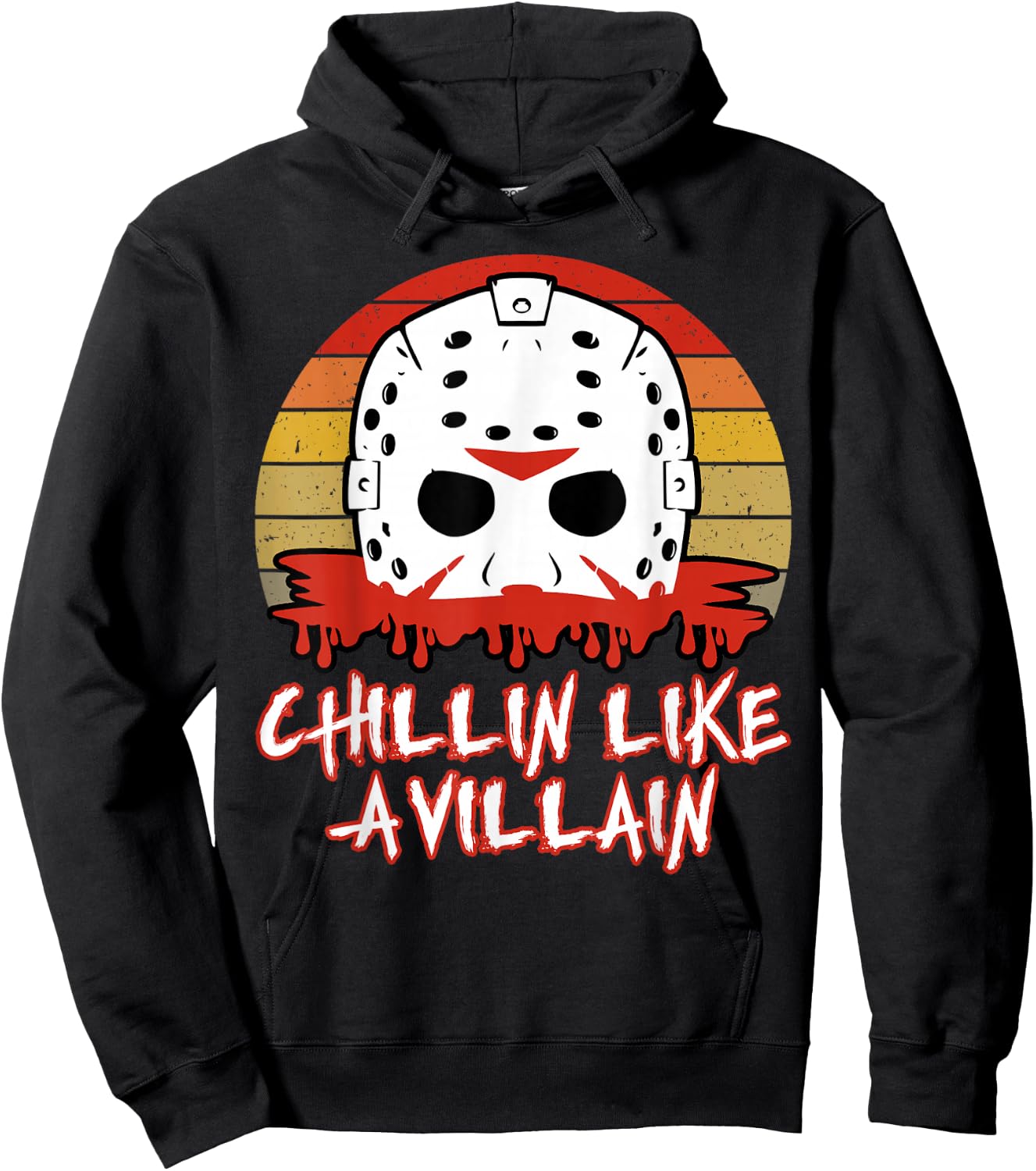 Slasher Horror Movie Fan Men Women Chillin Like a Villain Hoodie - Hoodie | Black
