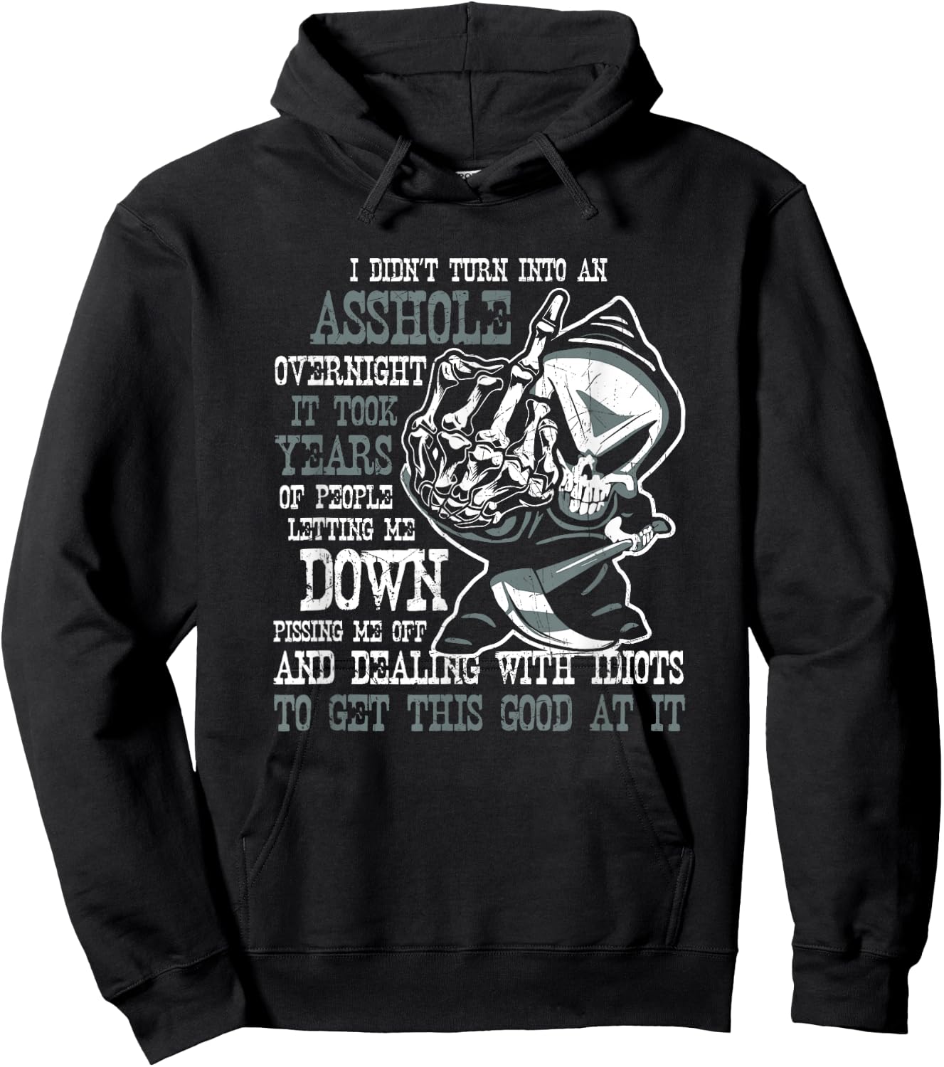 I Didn't Turn Into an Asshole Overnight Angry Old Man Shirt Hoodie - Hoodie | Black