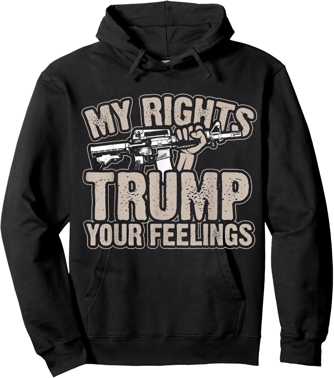 My Rights Trump Your Feelings 2nd Amendment Gun Gift Hoodie - Hoodie | Black