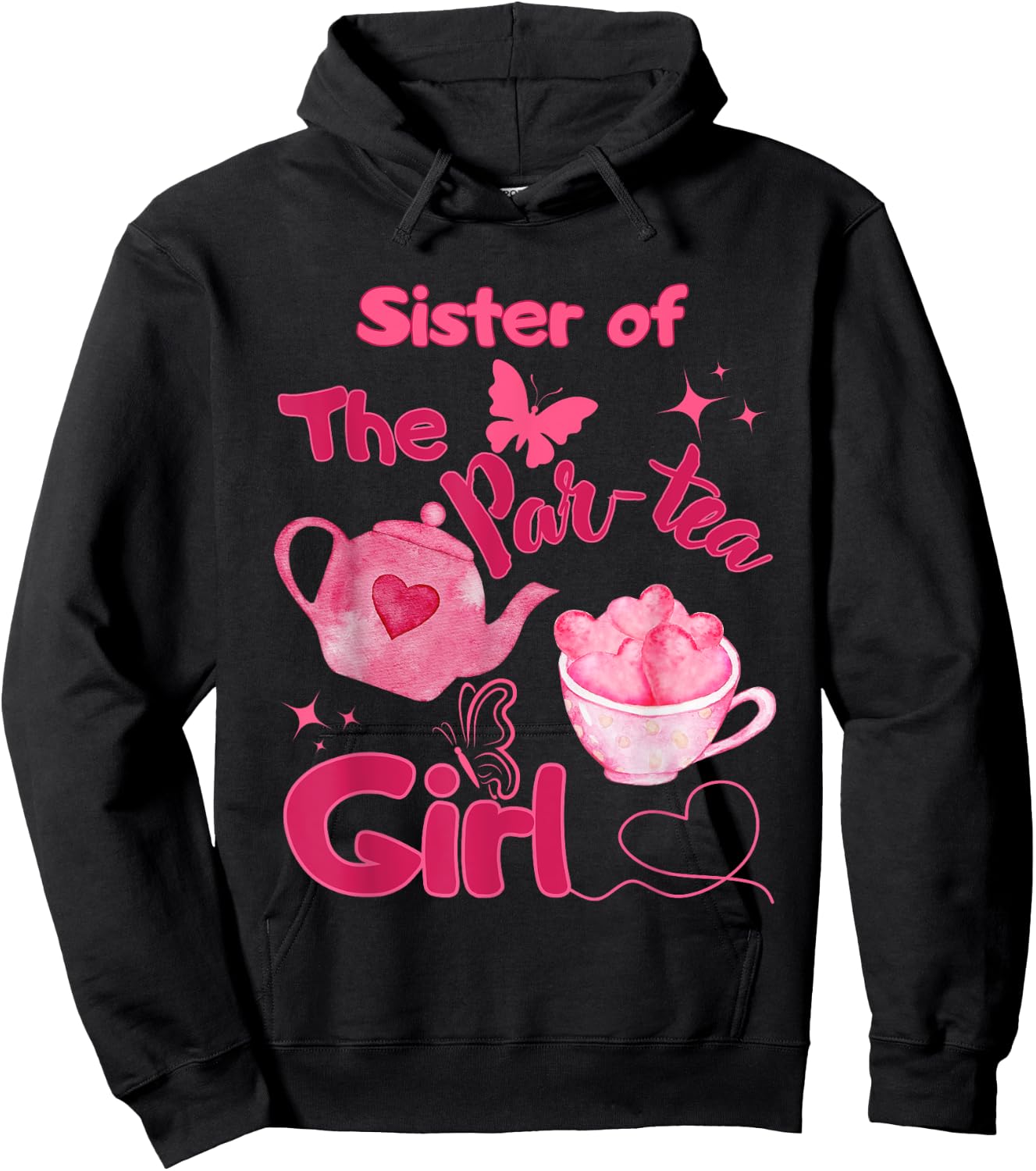 Sister of Par-tea Girl 2nd Birthday Tea for Two Bday Party Hoodie - Hoodie | Black