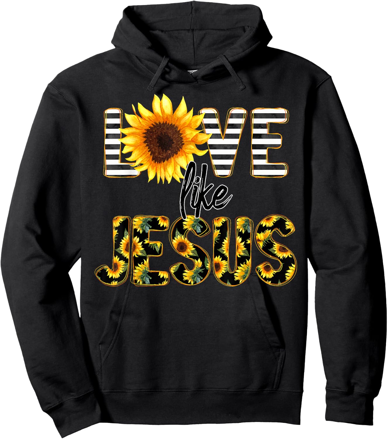Sunflower Love Like Jesus Hoodie - Hoodie | Black