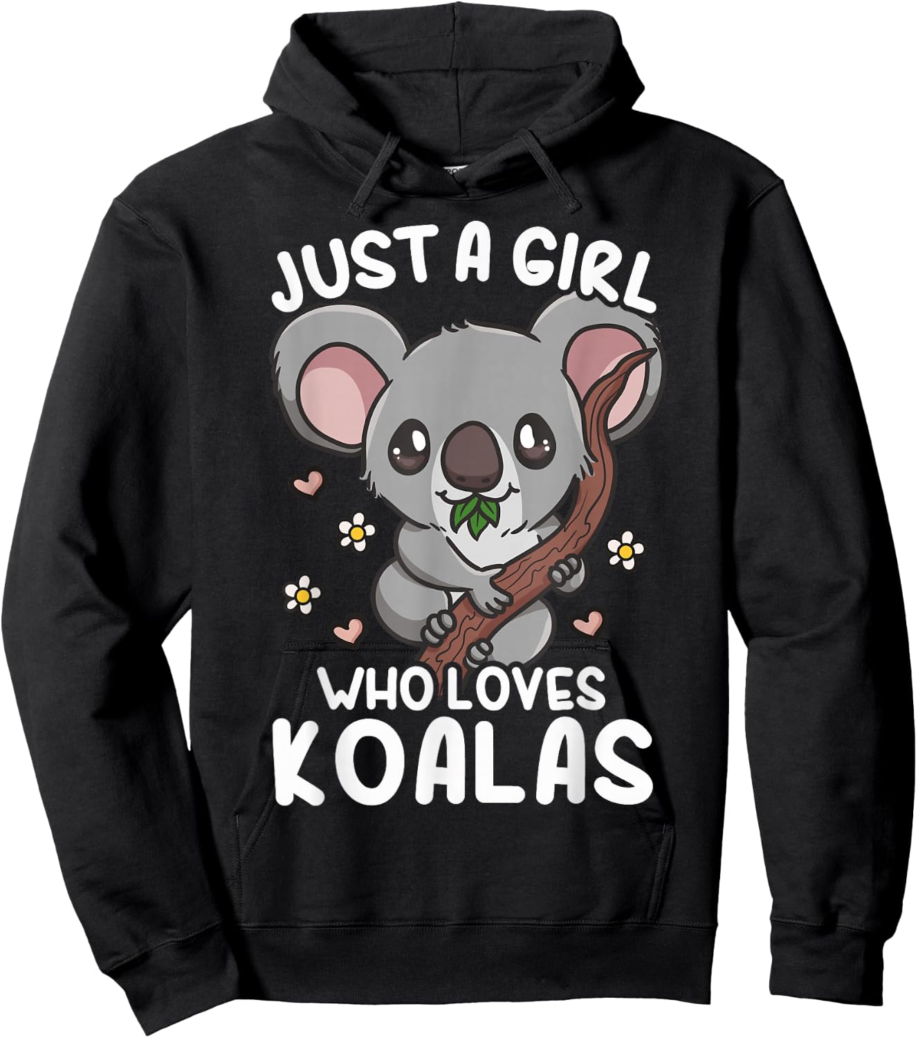 Koala Just a Girl Who Loves Koalas Hoodie - Hoodie | Black