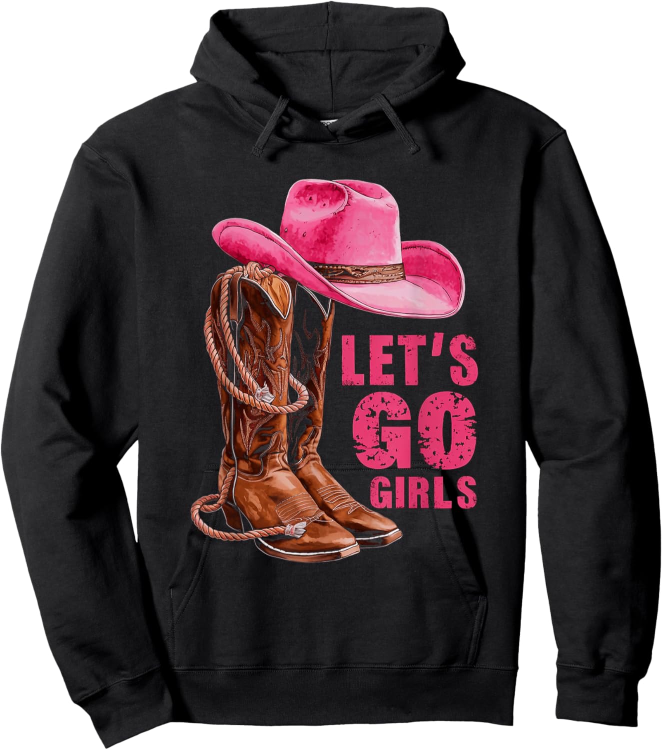 Let's Go Girls Western Pink Cowboy Hat and Boots Cowgirl Hoodie - Hoodie | Black