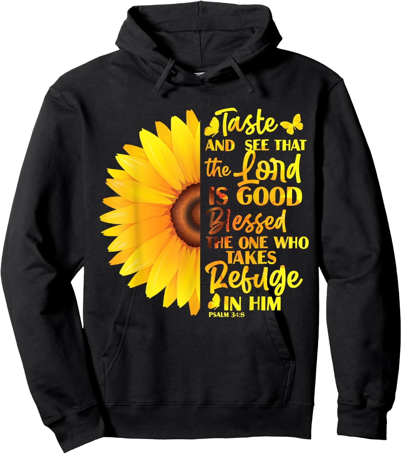 Christian Bible Verse Psalm 34 8 Sunflower Flower Hoodie - Hoodie | Black