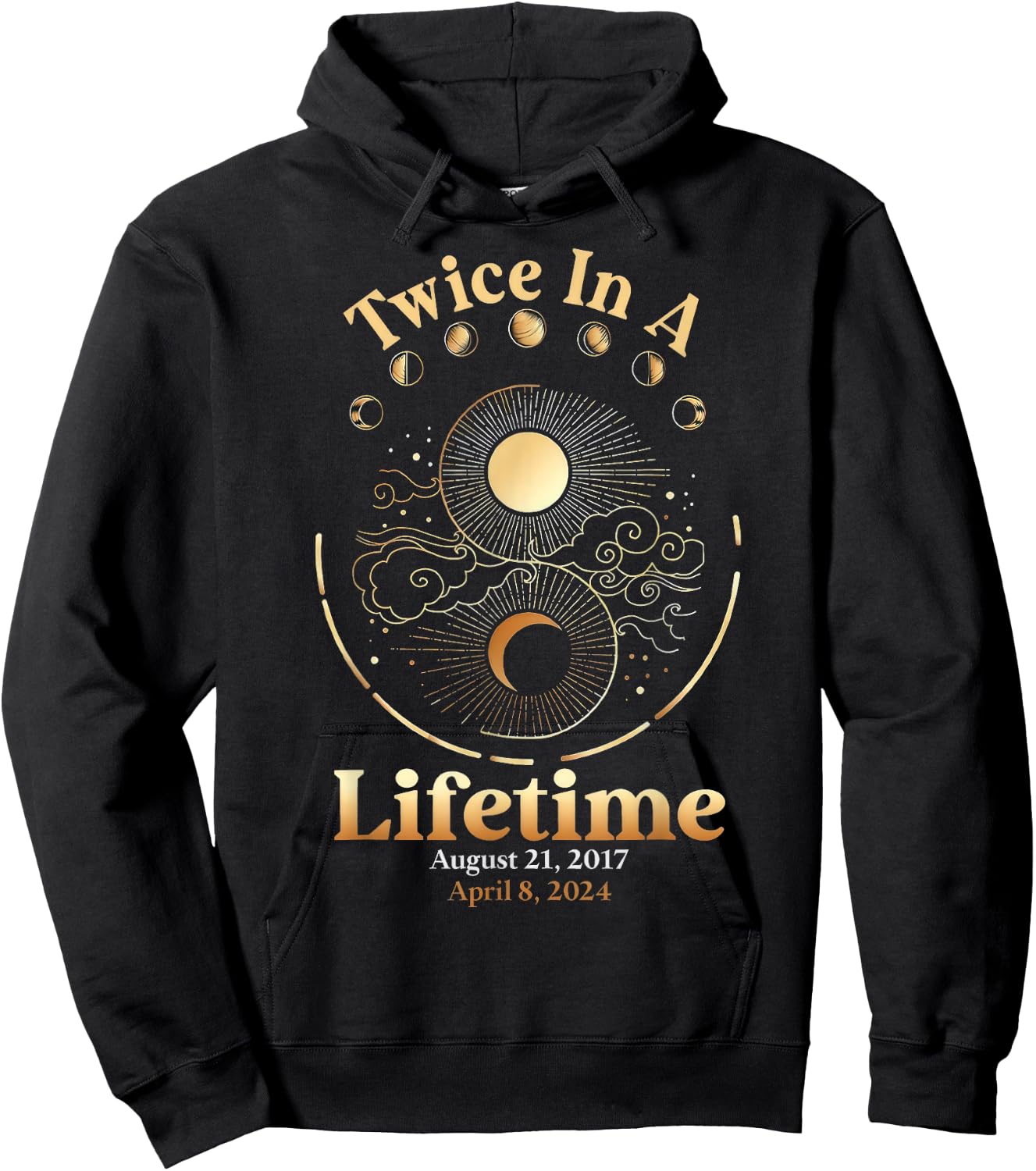 Total Solar Eclipse Twice In Lifetime 2017 2024 Matching Hoodie - Hoodie | Black