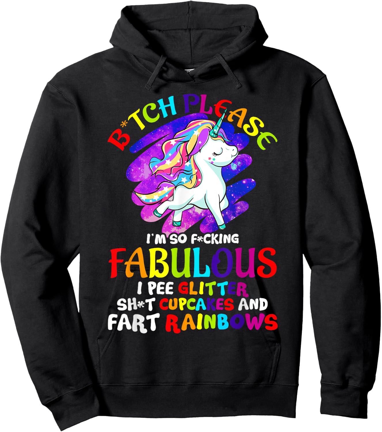 Unicorn Bitch Please Im So Fucking Fabulous Women Unicorns Hoodie - Hoodie | Black