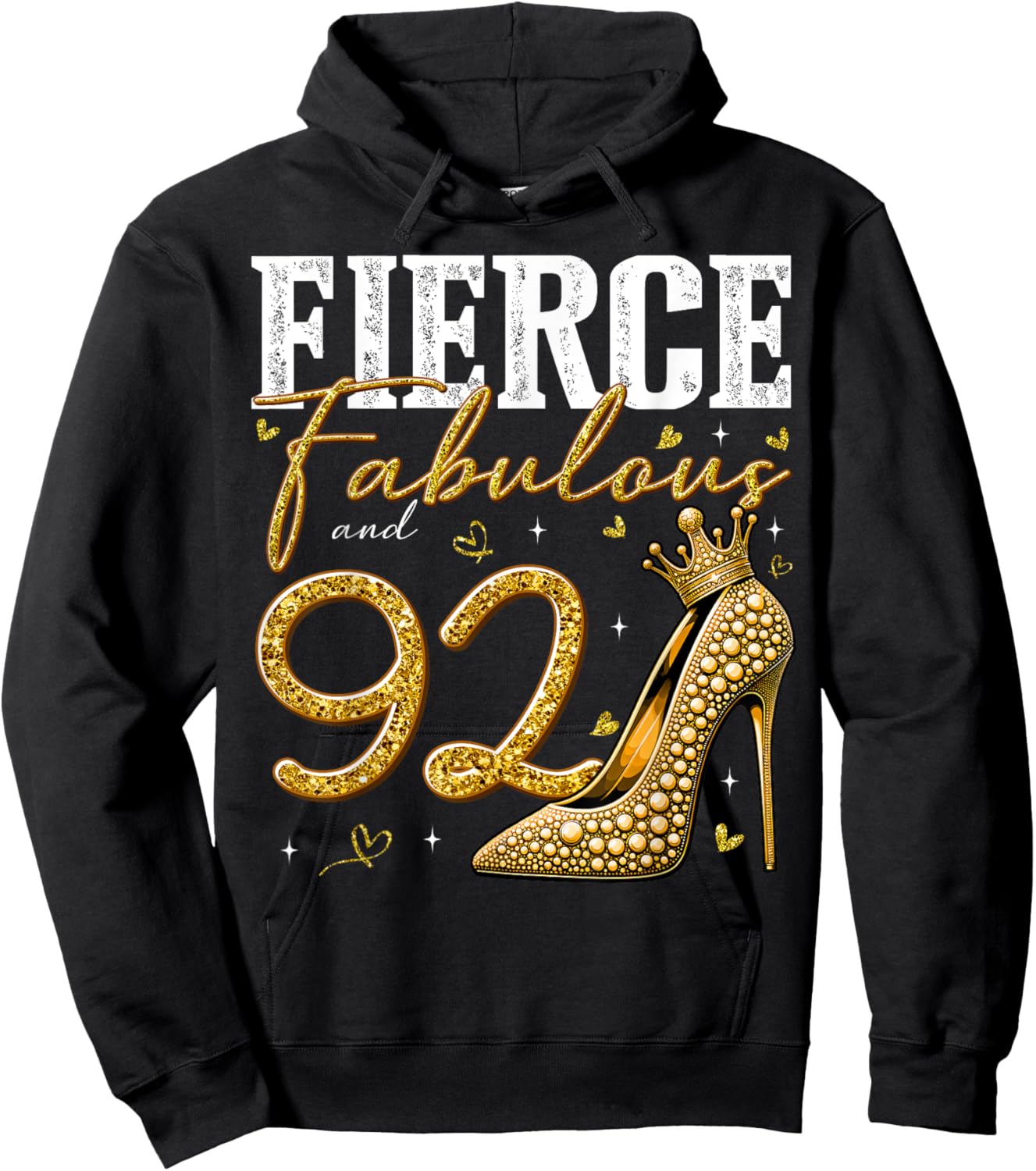 92nd Birthday Fierce Fabulous and 92 Year Old Gifts Heels Hoodie - Hoodie | Black