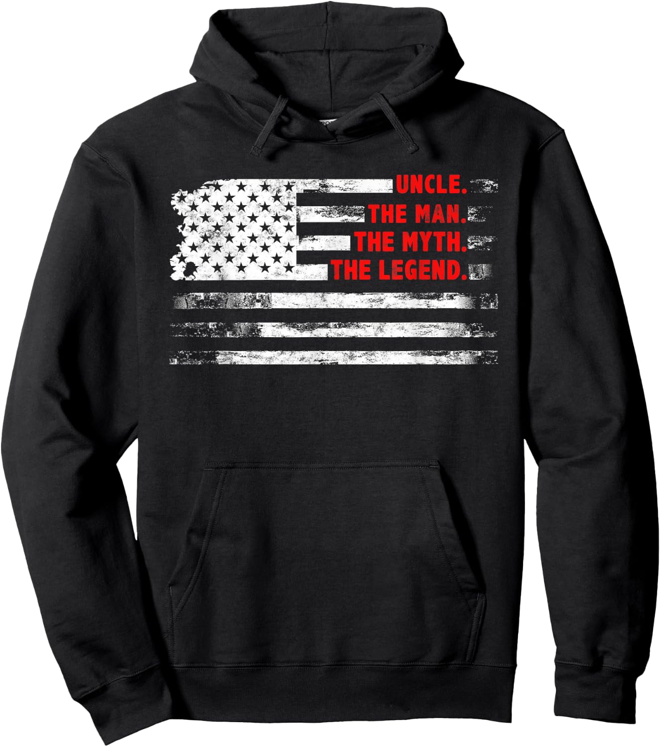 Uncle The Man Myth Legend American USA flag Father’s day Hoodie - Hoodie | Black