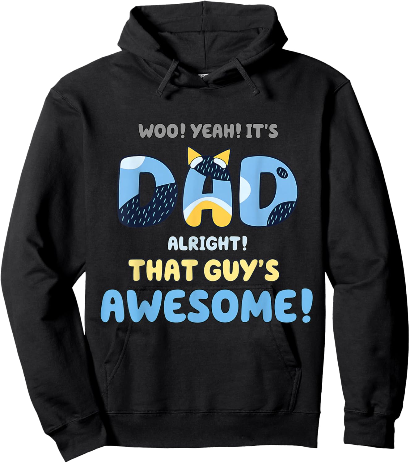 My Dad is Awesome Fathers Day Shirt from Son Daughter Wife Hoodie - Hoodie | Black