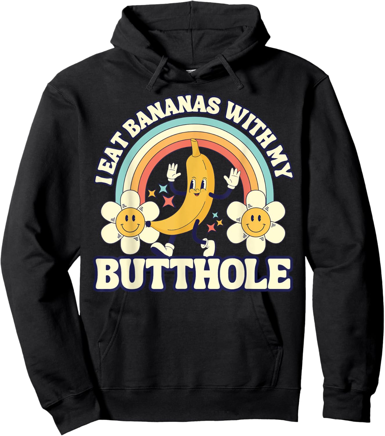 Funny Vintage I Eat Bananas With My Butthole Gag Hoodie - Hoodie | Black