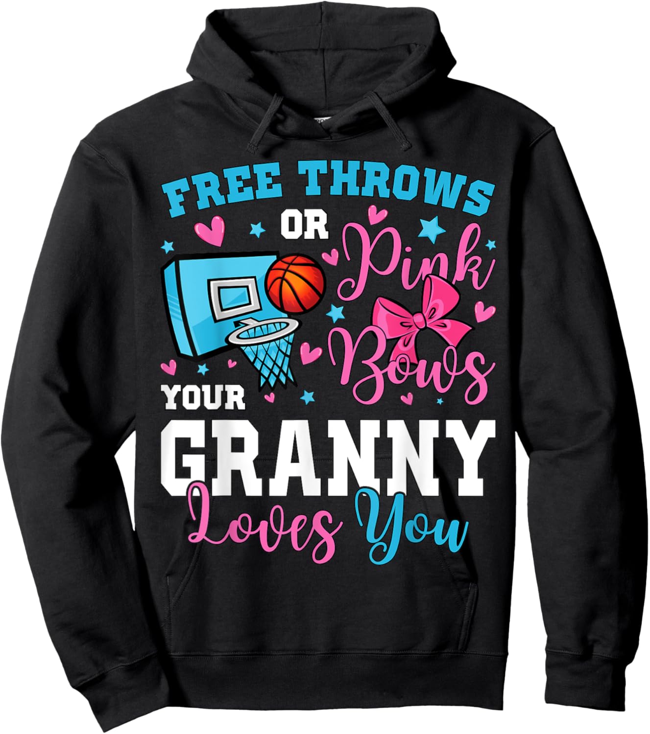 Free Throws or Pink Bows Granny Loves You Gender Reveal Hoodie - Hoodie | Black