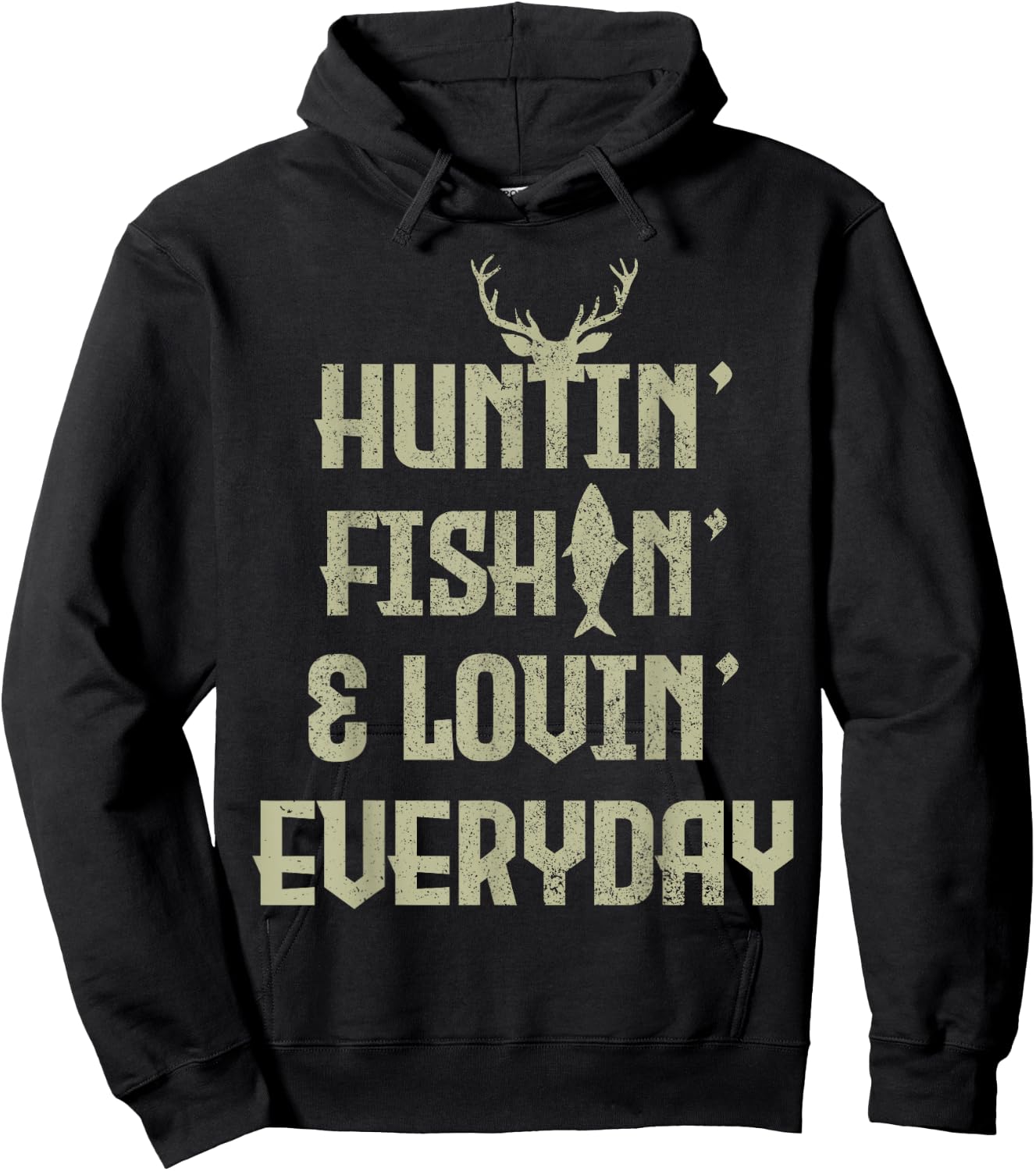 Hunting Fishing Loving Everyday Funny Hunter Fisherman Gift Hoodie - Hoodie | Black