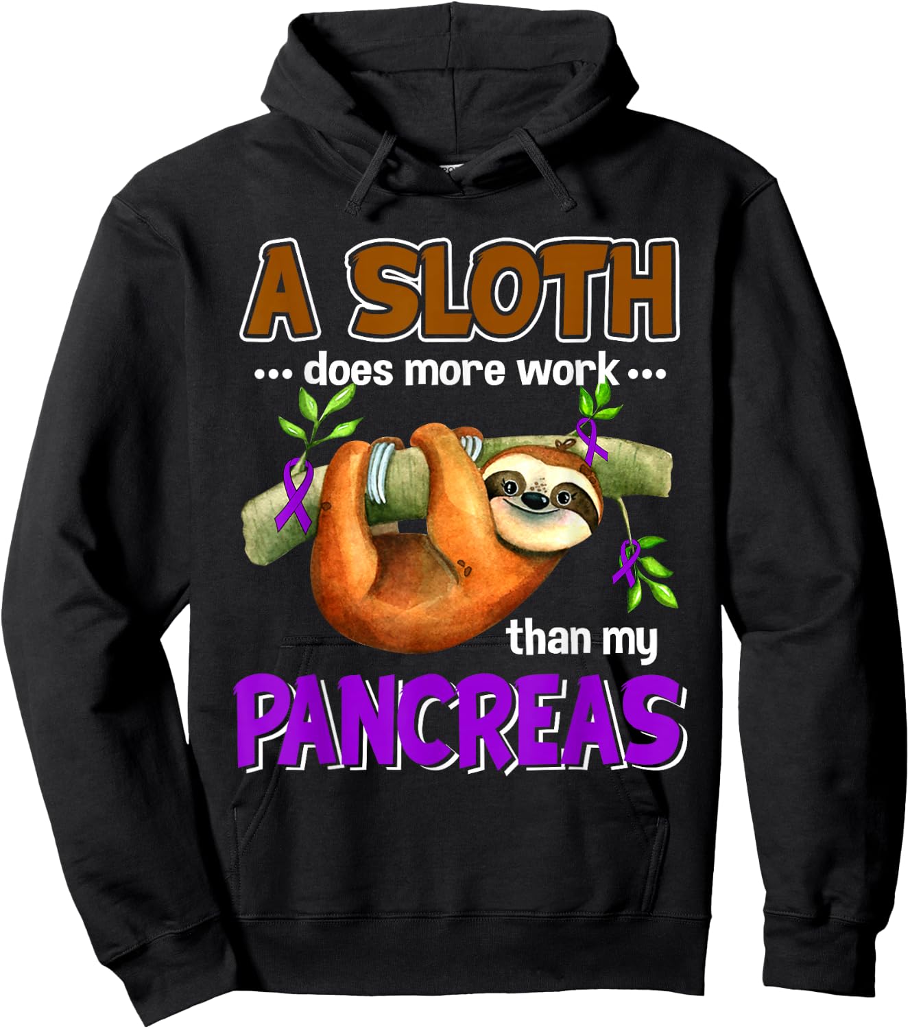 A Sloth Does More Work Than My Pancreas Diabete Hoodie - Hoodie | Black