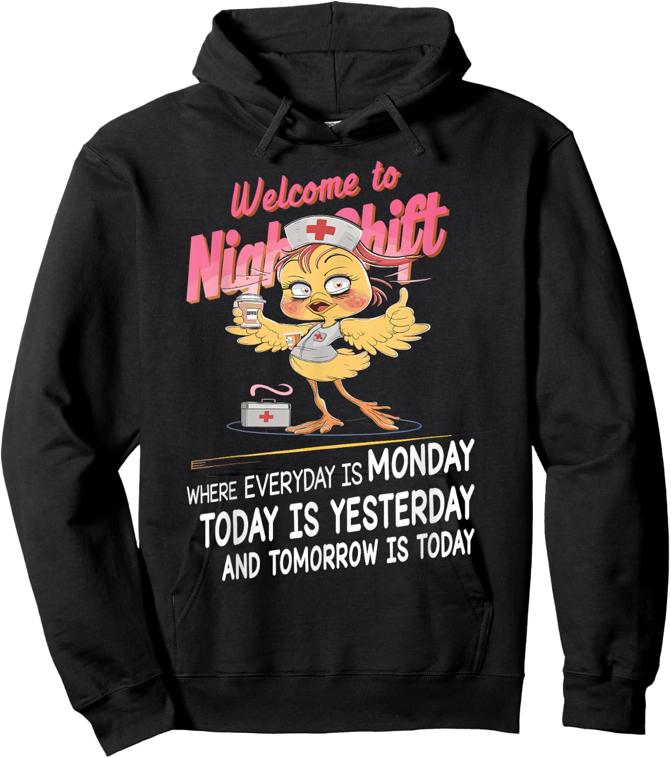 Nursing Outfit Funny Nurse Chick Welcome To Night Shift Hoodie - Hoodie | Black