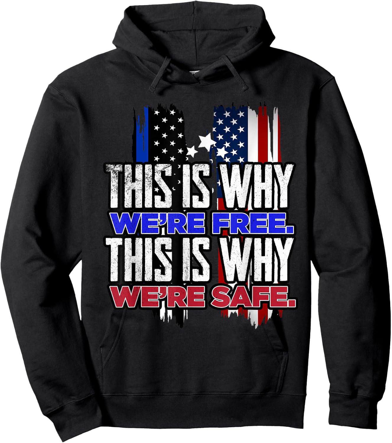 This is why we´re Free. This is why we´re safe USA Trump Hoodie - Hoodie | Black