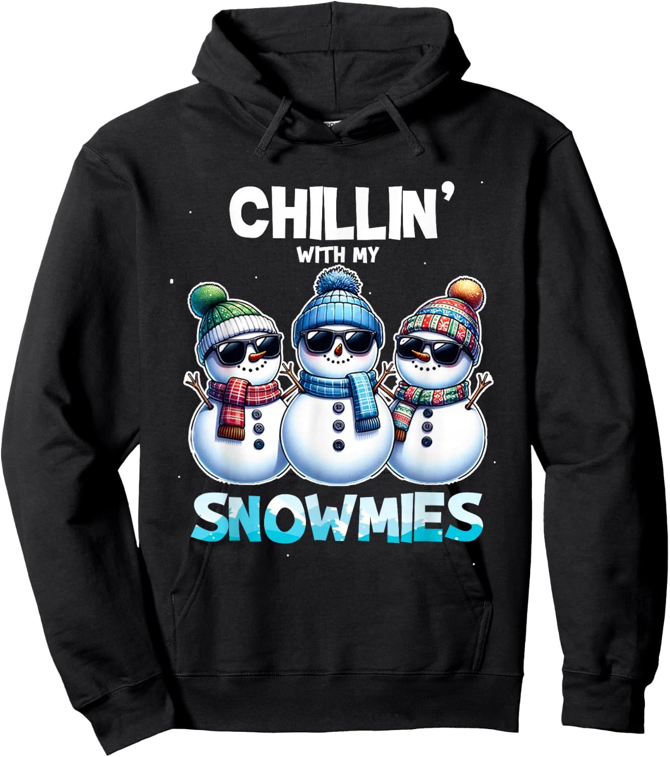 Funny Chillin with My Snowmies Christmas Snowman Kids Hoodie - Hoodie | Black