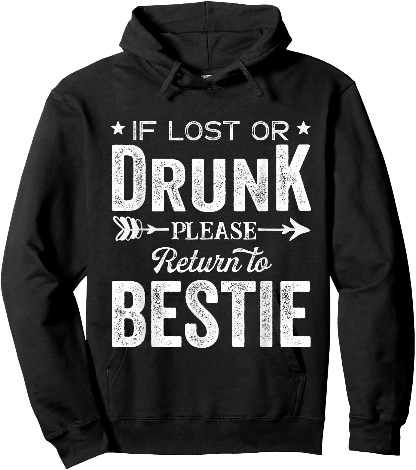 If Lost Or Drunk Please Return To Bestie Gift Men Hoodie - Hoodie | Black