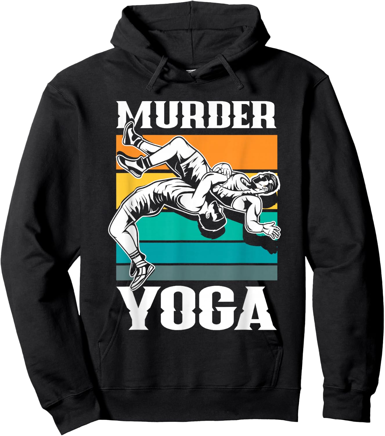 Murder Yoga Funny Retro Vintage Wrestler Wrestling Hoodie - Hoodie | Black
