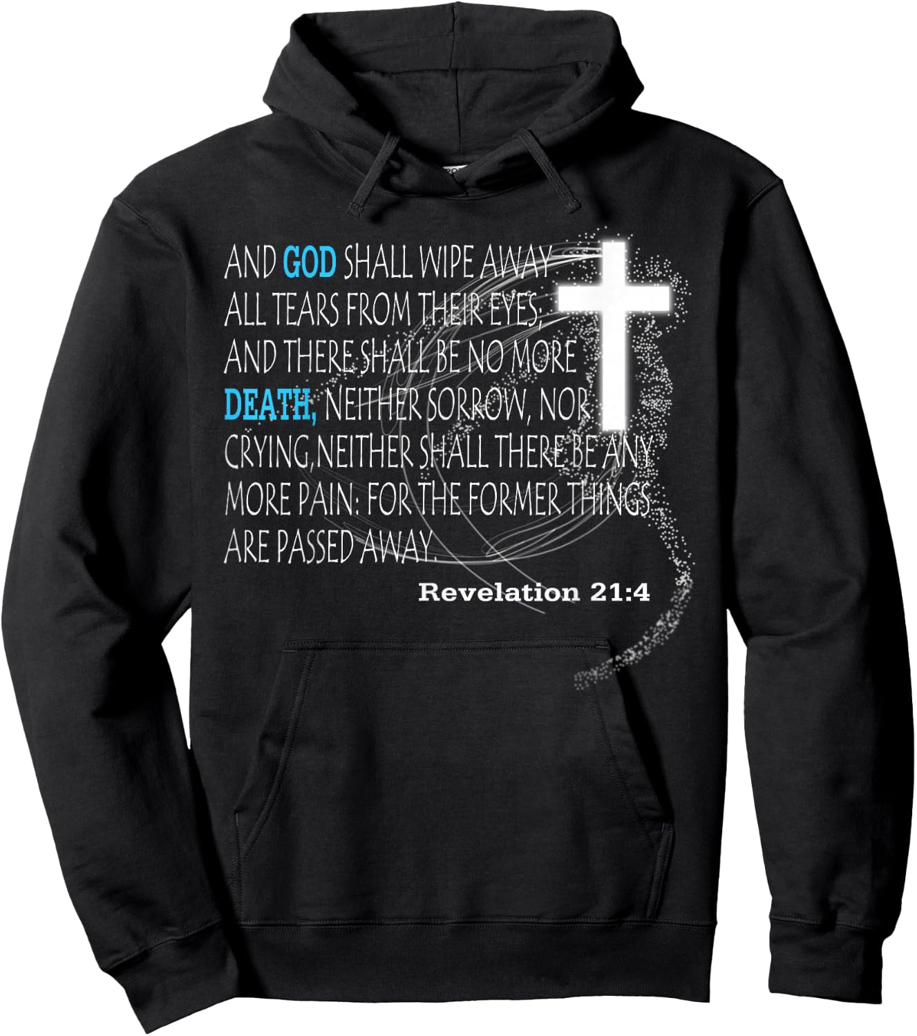 Revelation 21:4 Hoodie - Hoodie | Black