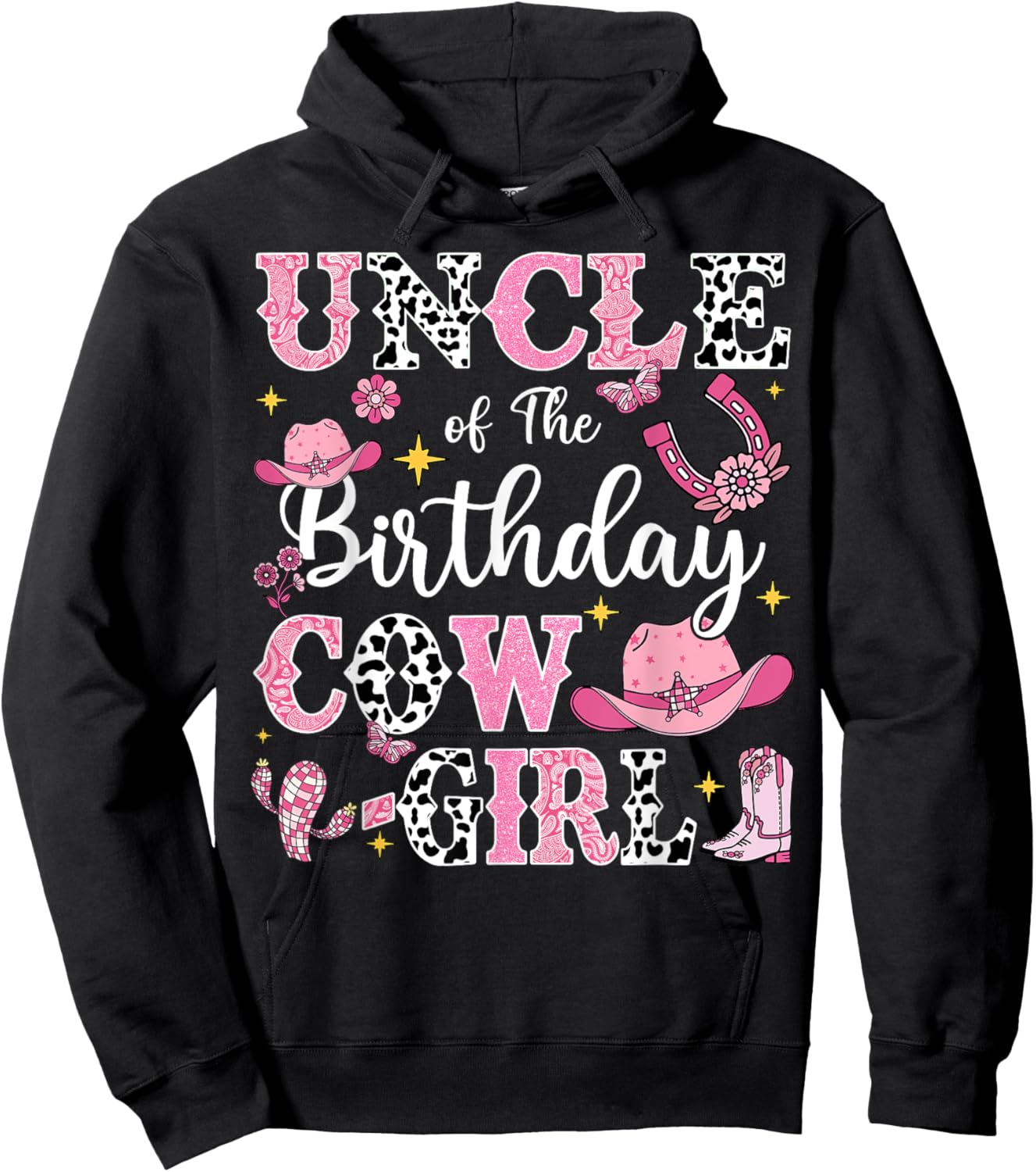 Uncle Of The Birthday Cow-Girl Rodeo Cow Girl Birthday Hoodie - Hoodie | Black