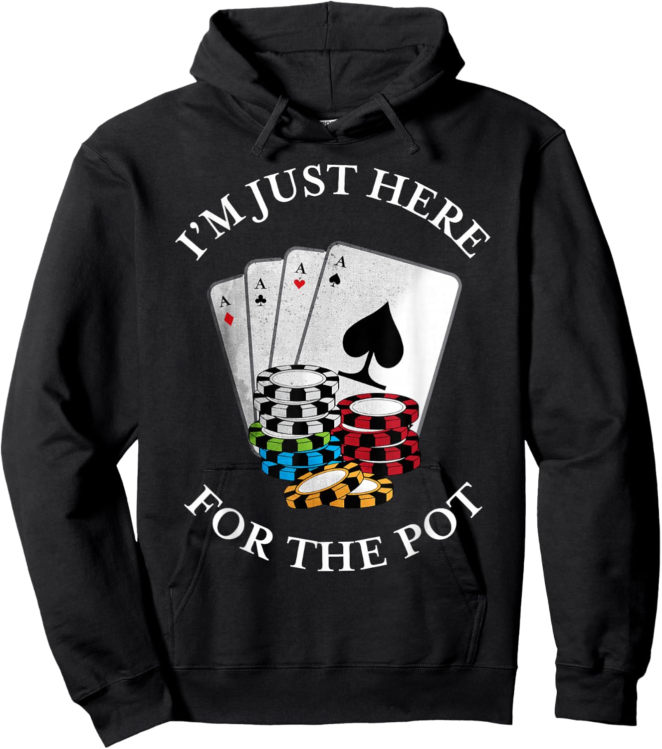 I'm just here for the Pot | Funny Gambling Poker Gift Hoodie - Hoodie | Black