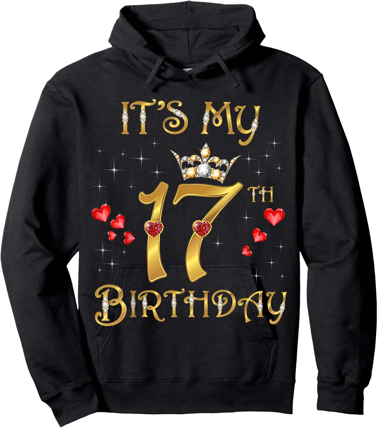 It's My 17th Birthday, 17 Years Old, 17th Birthday Queen Hoodie - Hoodie | Black