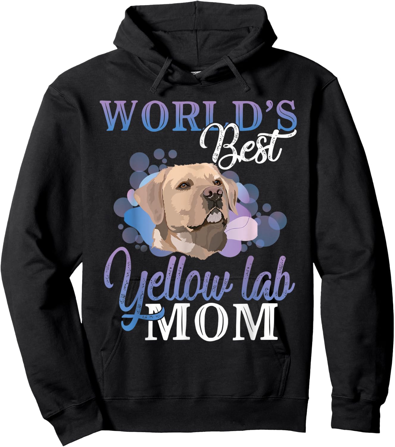 World's Best Yellow Lab Mom Dog Owner Gift Women Hoodie - Hoodie | Black