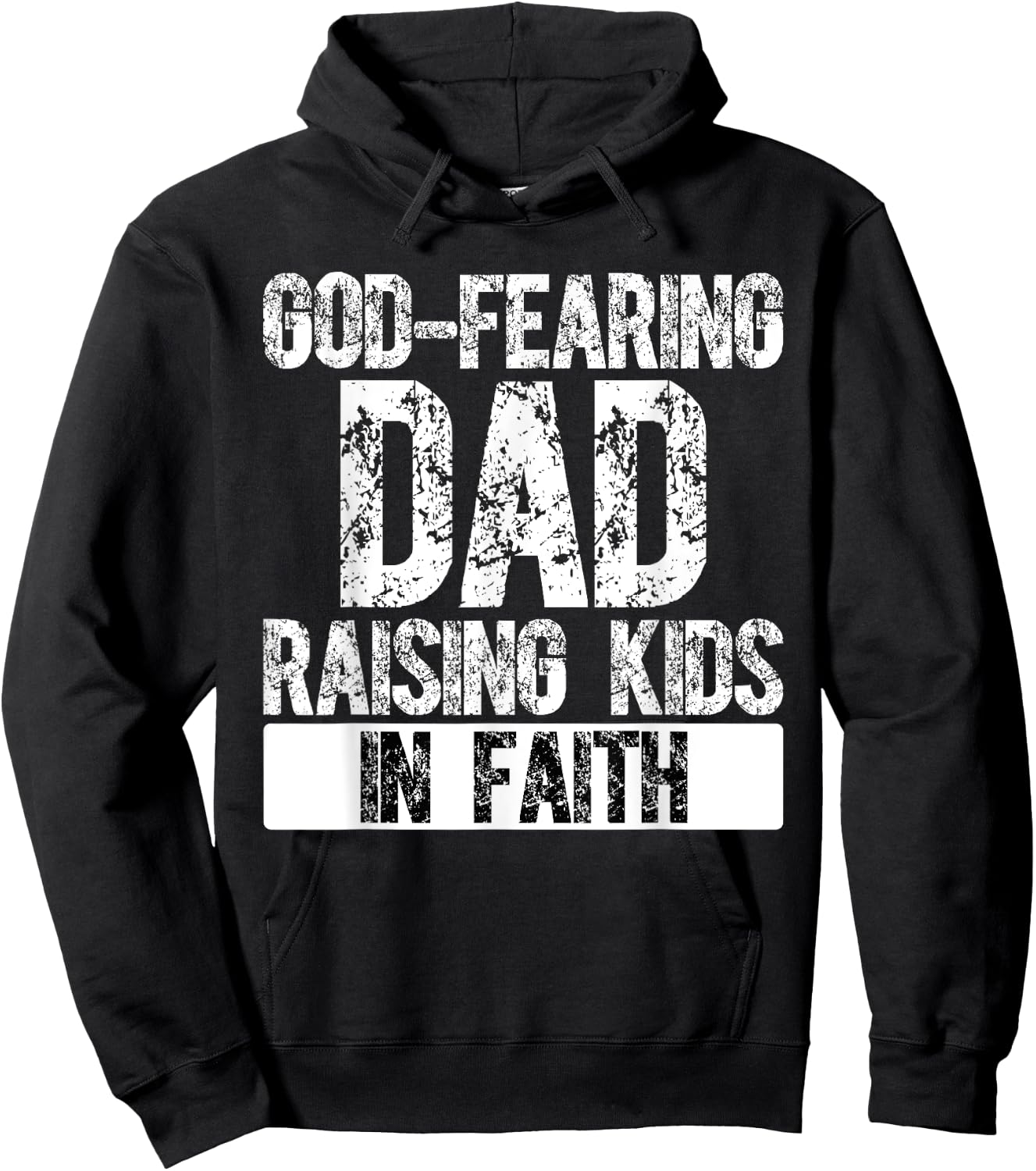 Christian Dad Religious Daddy God Fearing Papa Fathers Day Hoodie - Hoodie | Black