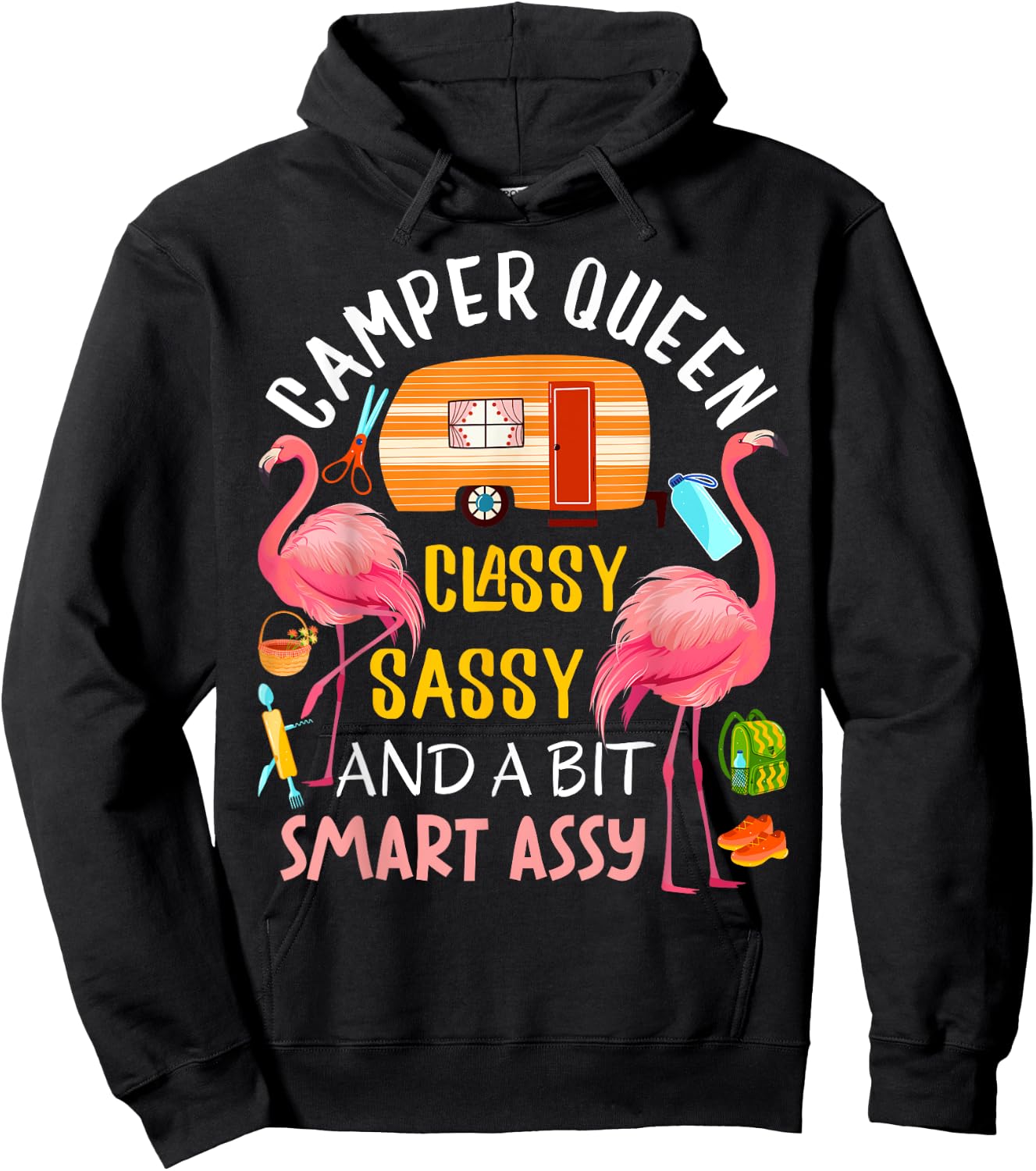 Camper Queen Classy Sassy Smart Assy Cool Camping Gift RV Hoodie - Hoodie | Black