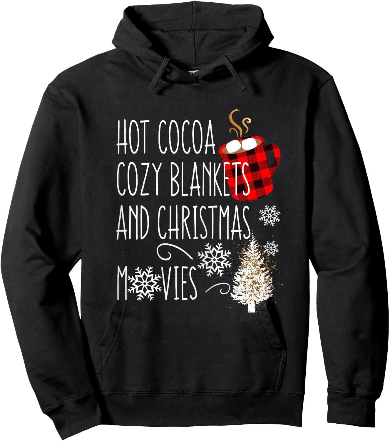 Hot Cocoa Cozy Blankets and Christmas Movies Buffalo Plaid Hoodie - Hoodie | Black